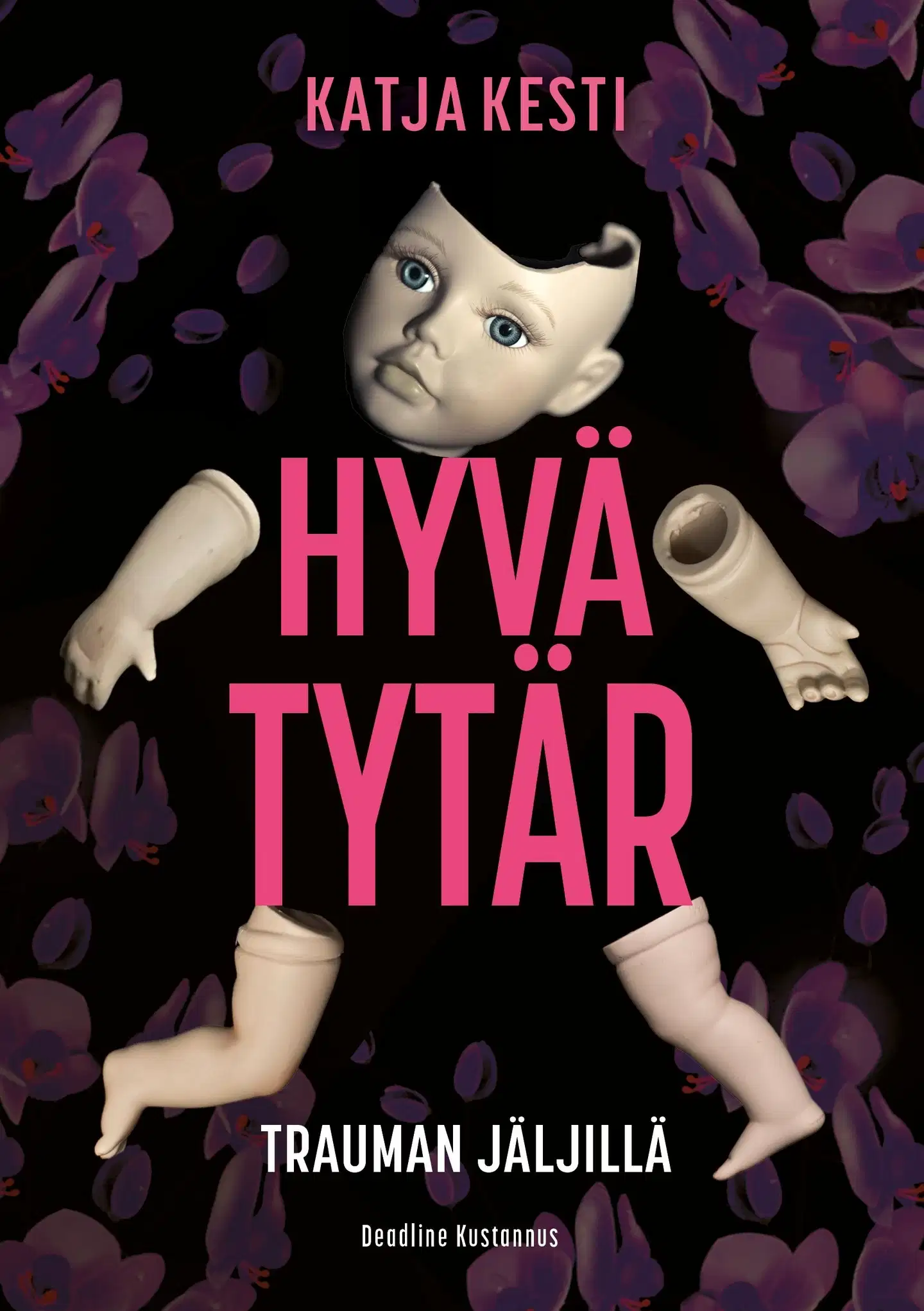 Katja Kesti, Hyvä tytär - Trauman jäljillä
