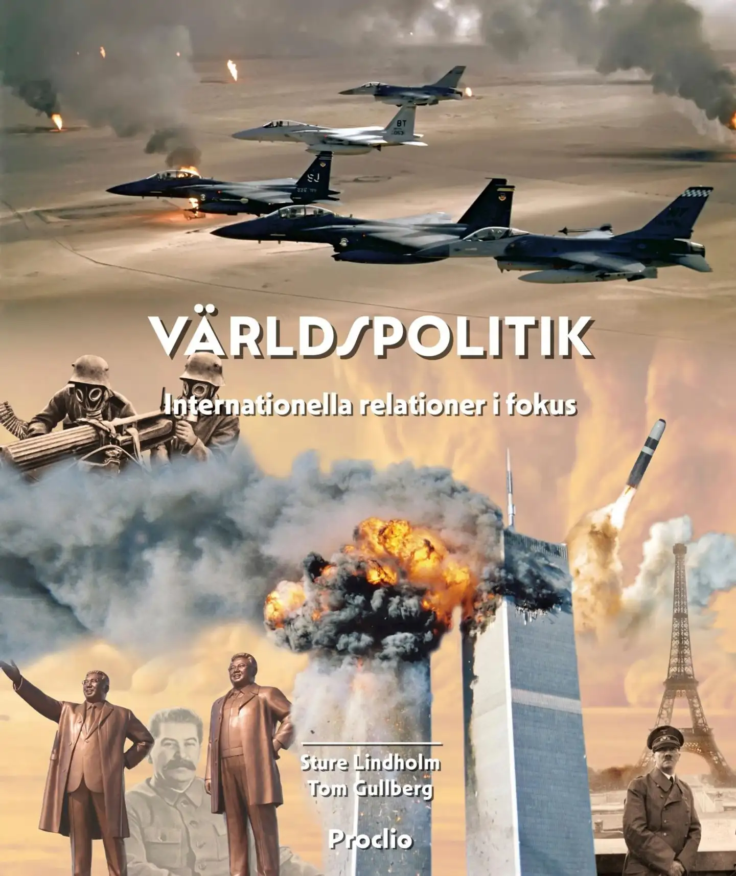 Lindholm, Världspolitik - Internationella relationer i fokus