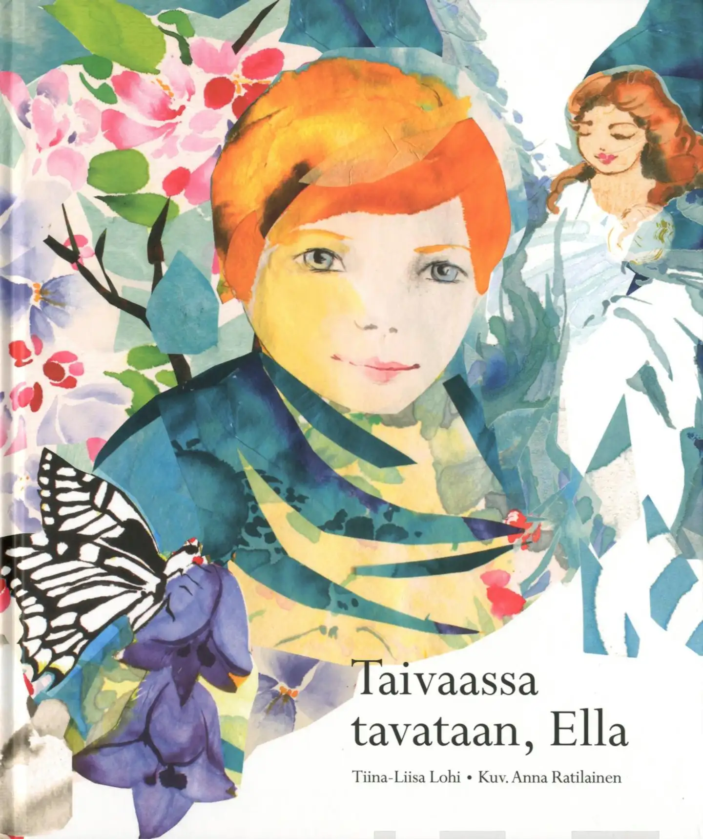 Lohi, Taivaassa tavataan, Ella