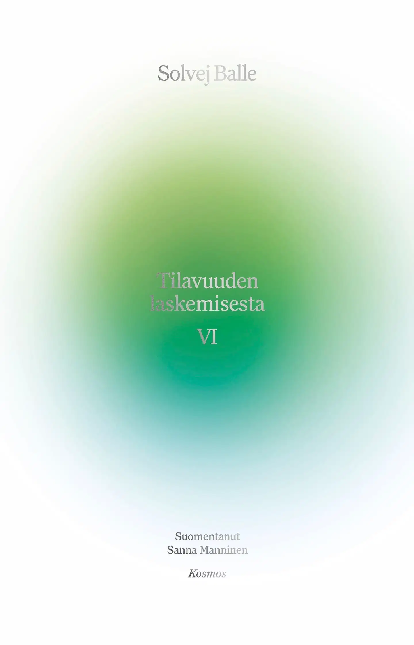 Balle, Tilavuuden laskemisesta VI