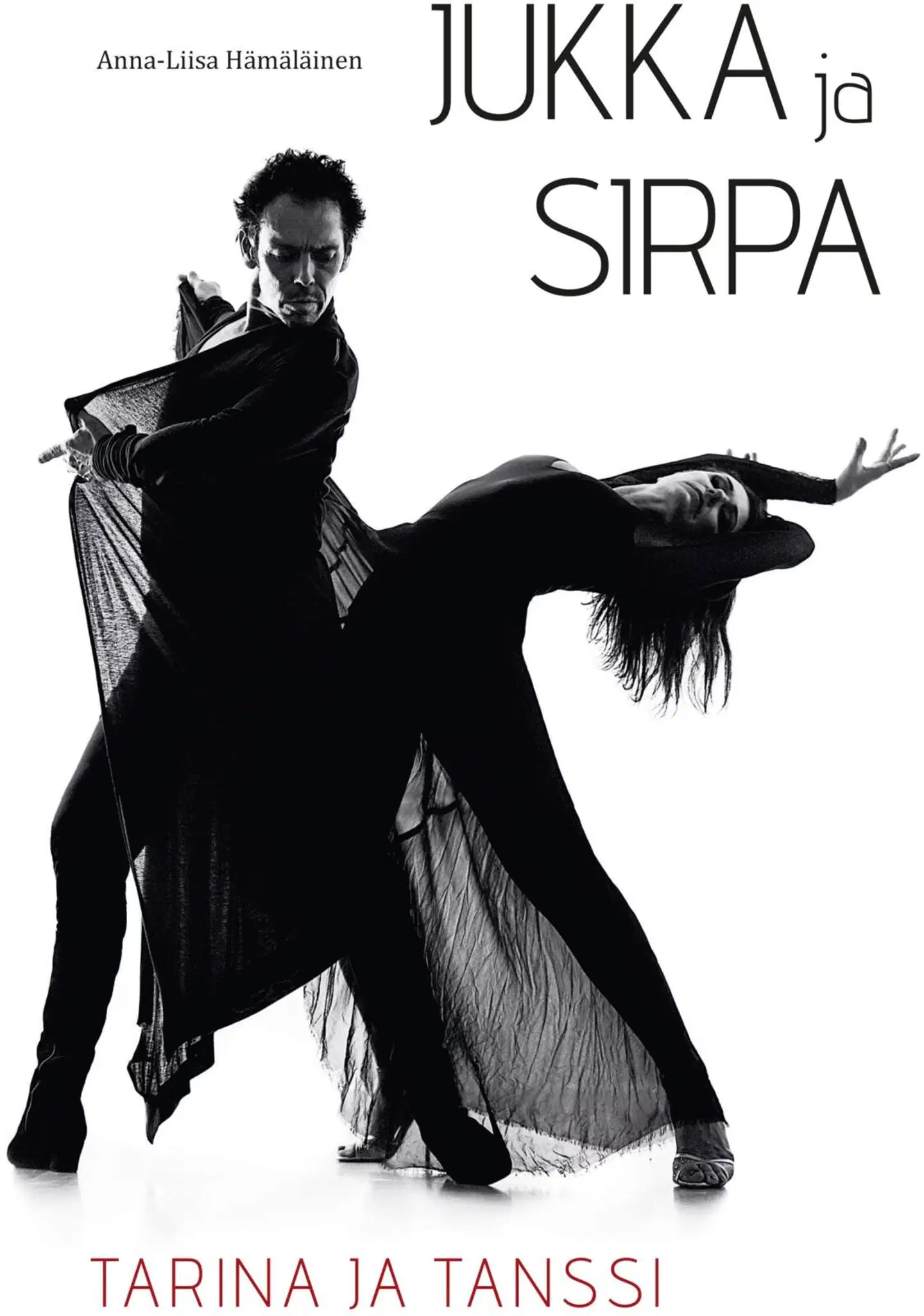 Hämäläinen, Jukka ja Sirpa - Tarina ja tanssi