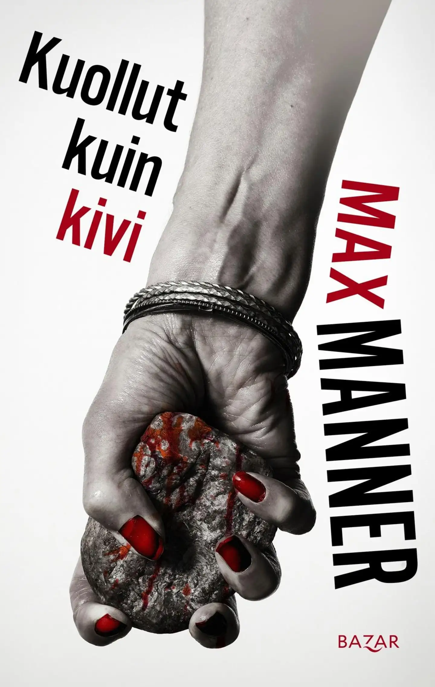 Manner, Kuollut kuin kivi