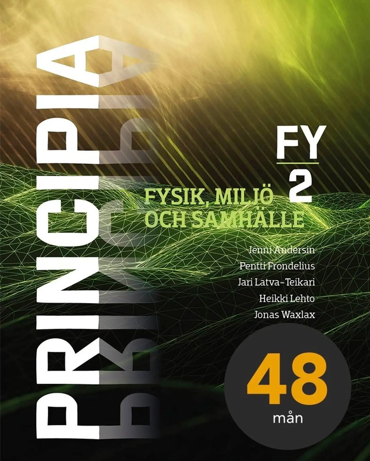 Waxlax, Principia FY2 (GLP2021) - Fysik, miljö och samhälle