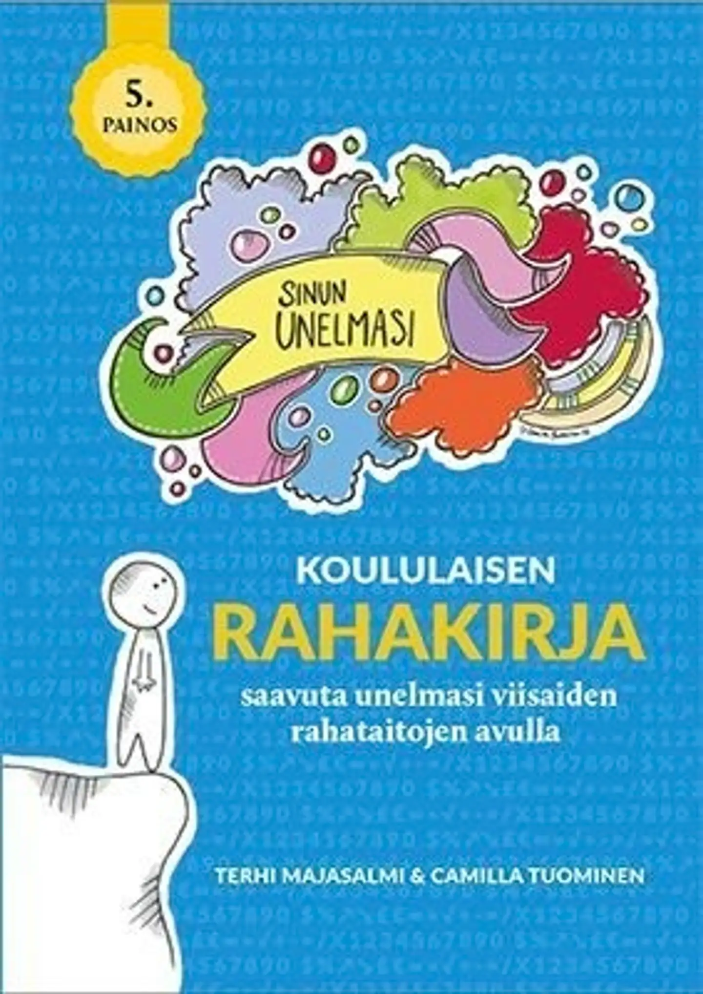 Majasalmi, Koululaisen rahakirja - Saavuta unelmasi viisaiden rahataitojen avulla