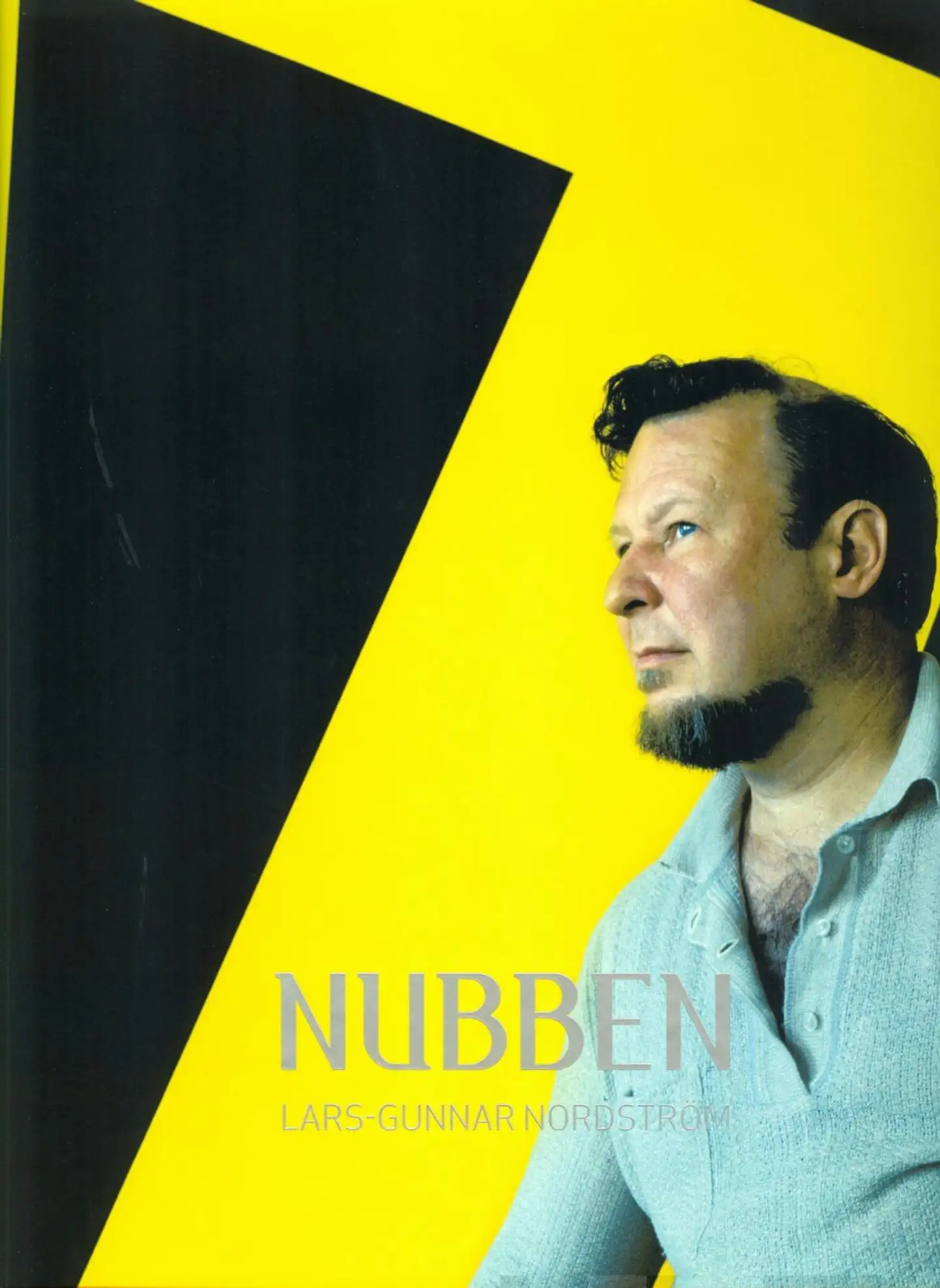 Nordström, Nubben - Lars Gunnar Nordström 1924-2014