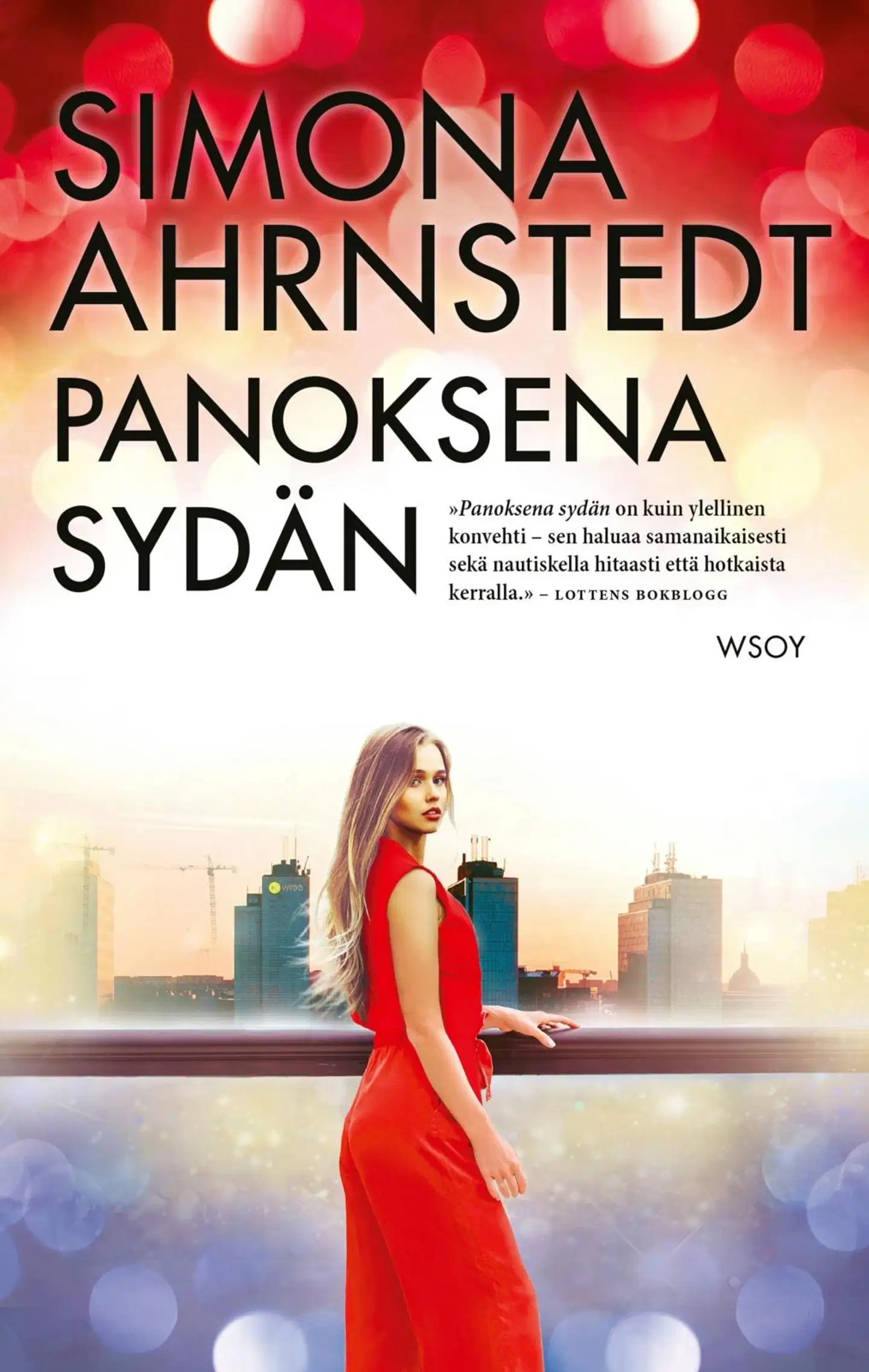 Ahrnstedt, Panoksena sydän