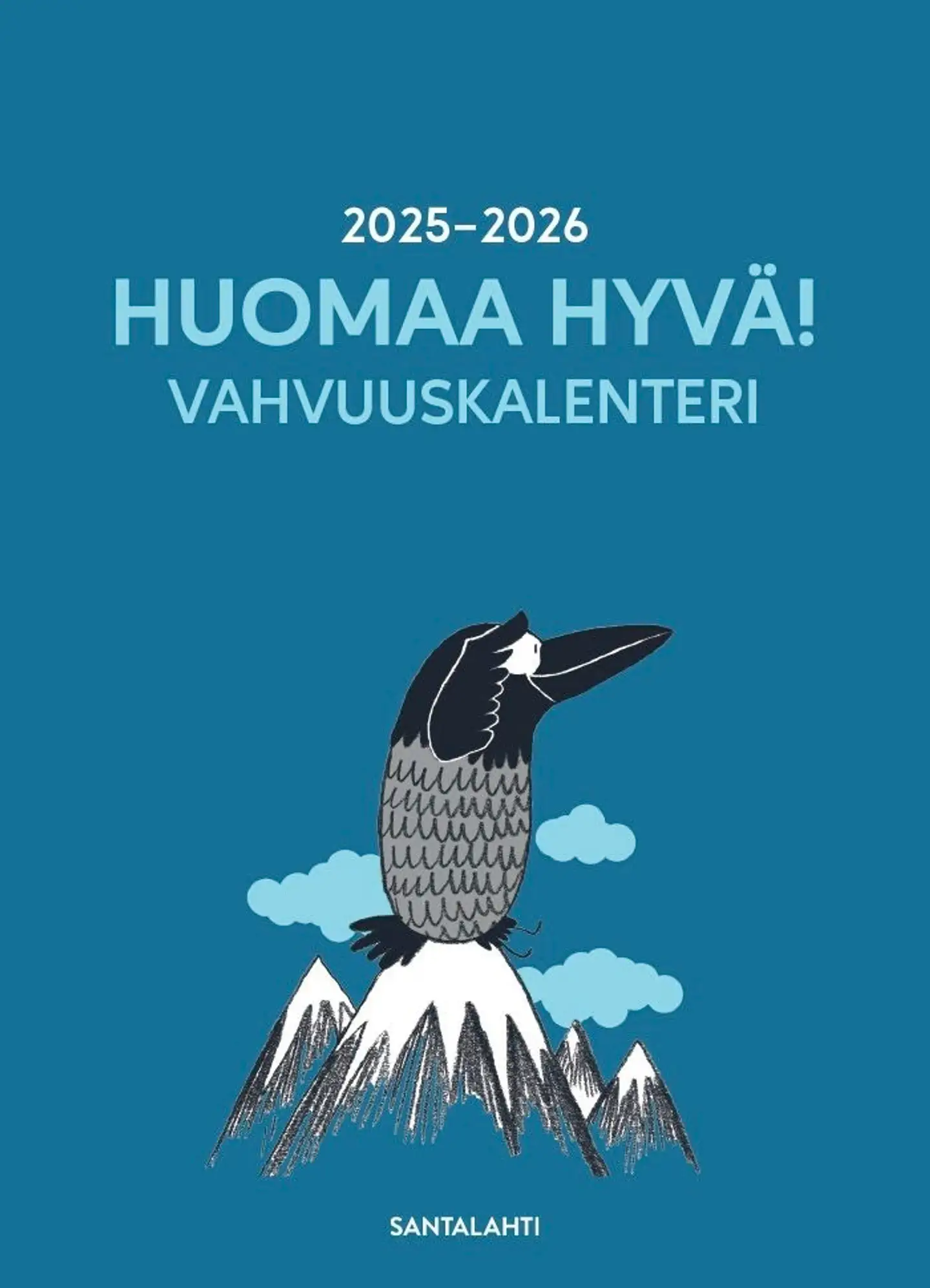 Uusitalo, Huomaa hyvä! Vahvuuskalenteri 2025-2026