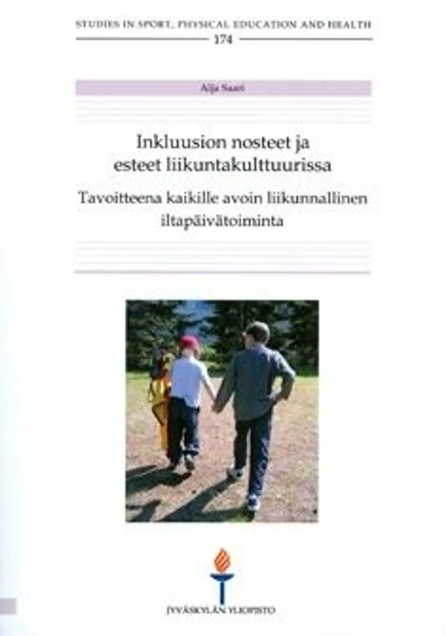 Saari, Inkluusion nosteet ja esteet liikuntakulttuurissa - tavoitteena kaikille avoin liikunnallinen iltapäivätoiminta