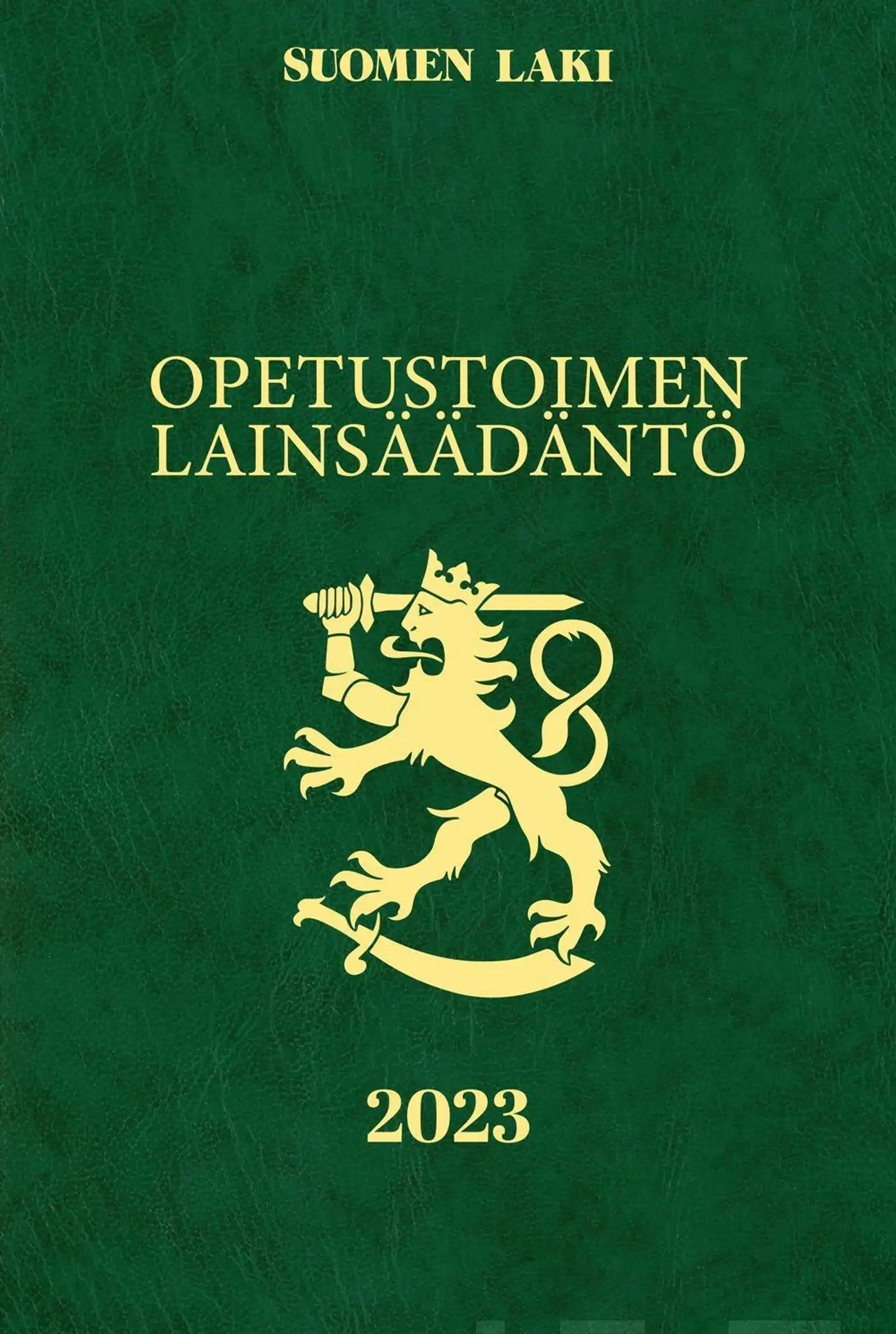 Opetustoimen lainsäädäntö 2023