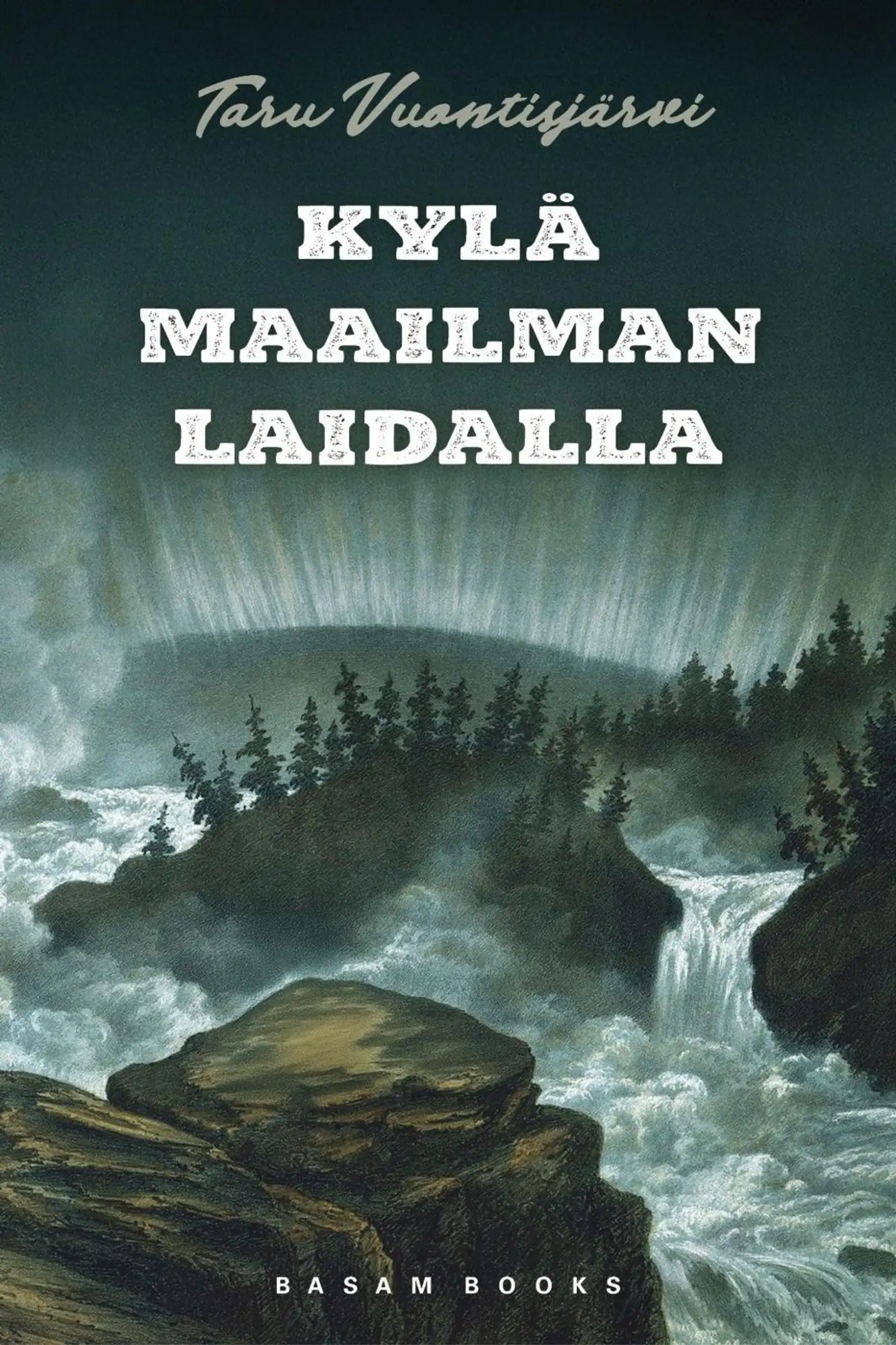 Vuontisjärvi, Kylä maailman laidalla