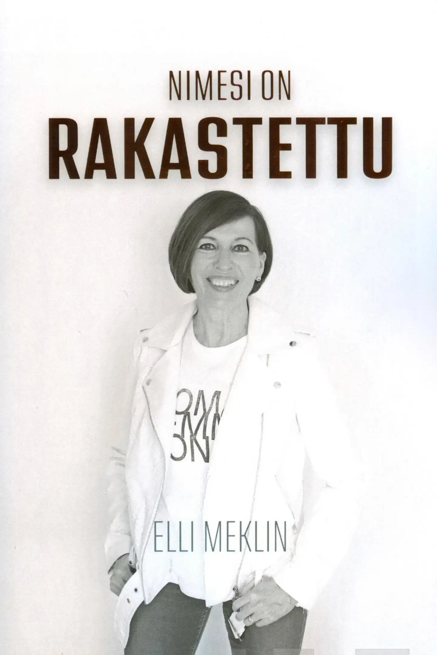 Meklin, Nimesi on rakastettu