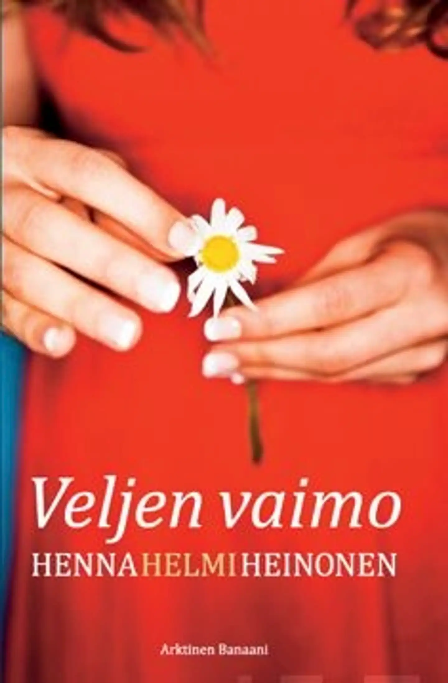 Heinonen, Veljen vaimo