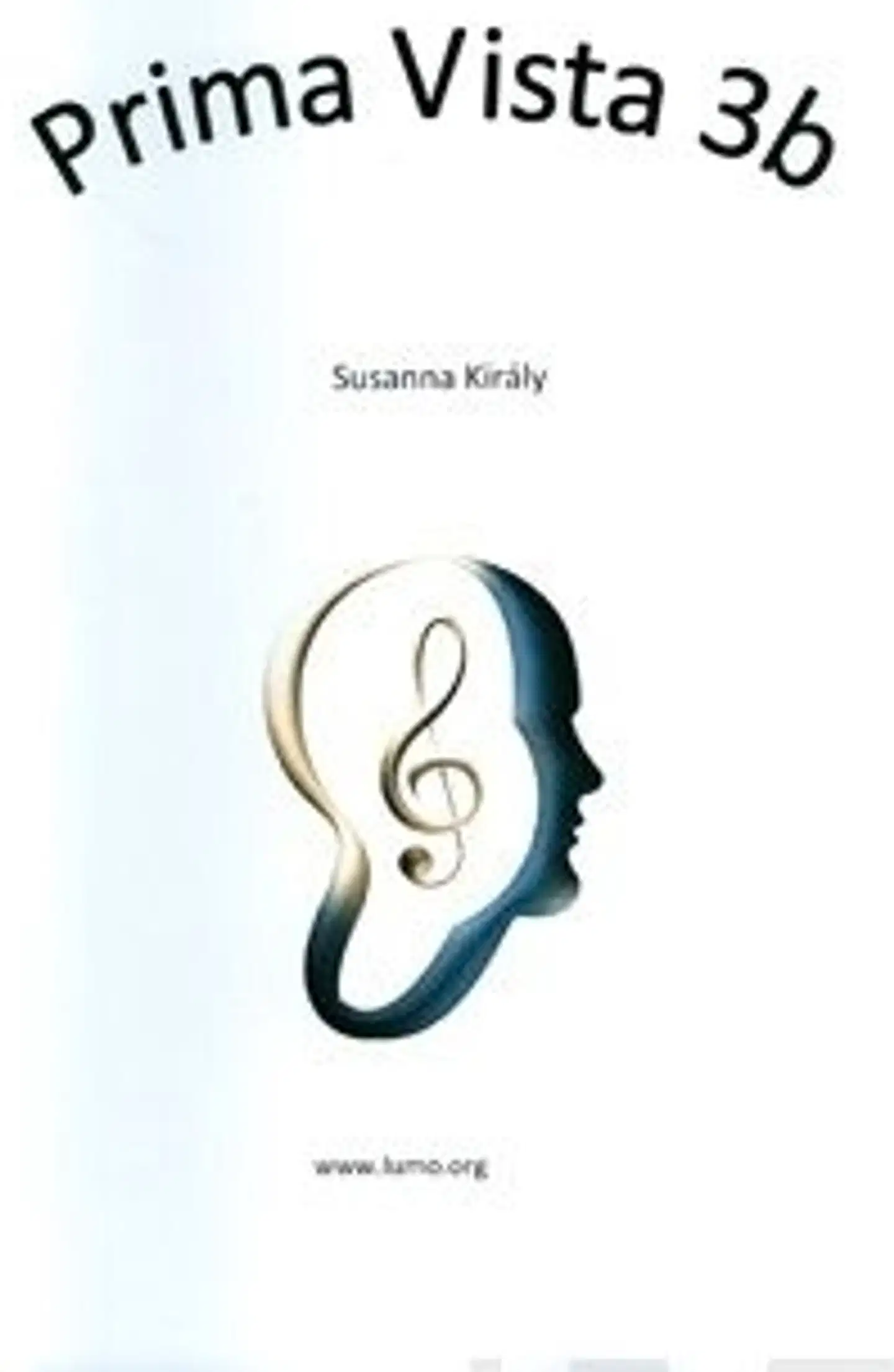 Kiraly, Prima Vista 3 b