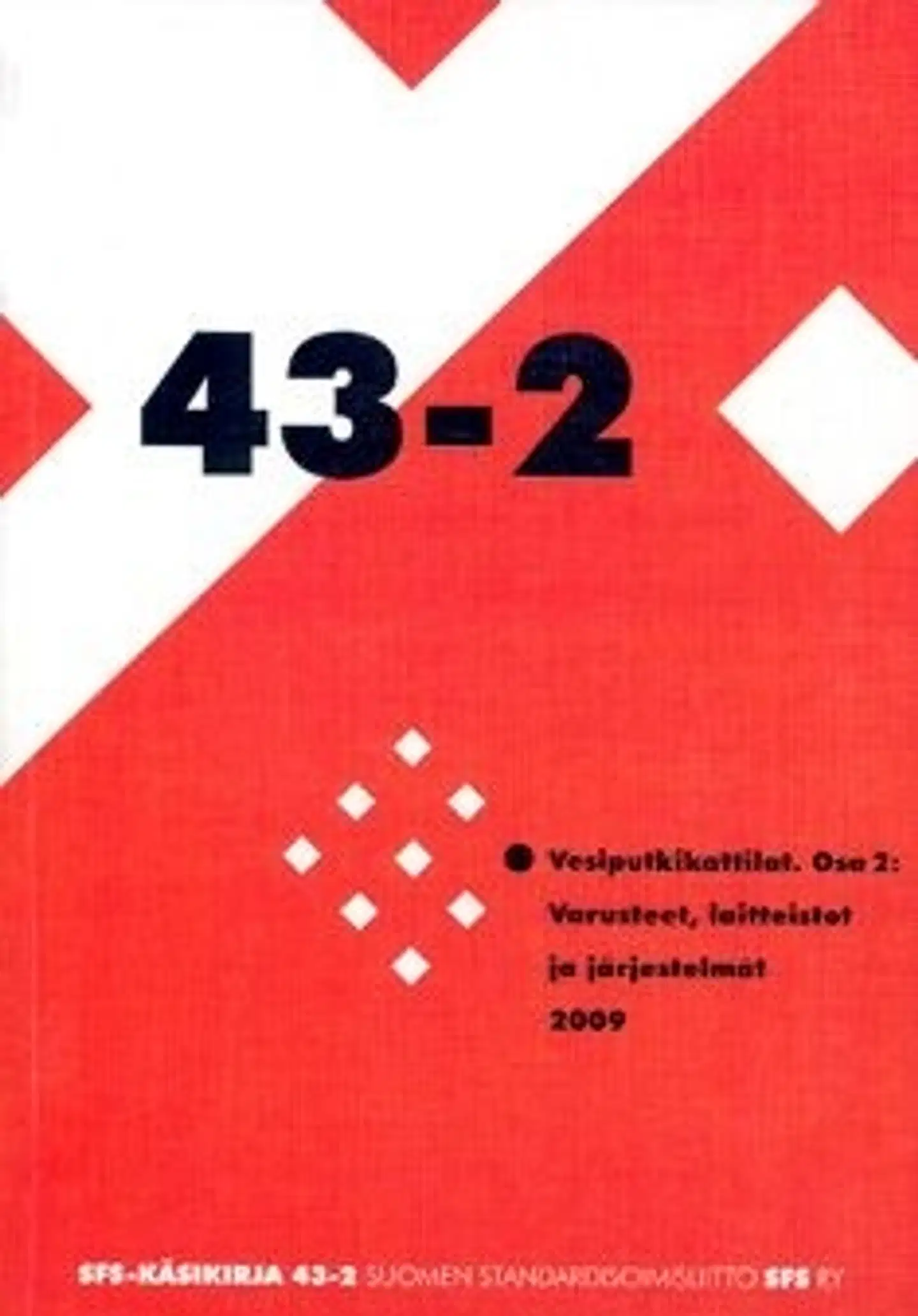 Vesiputkikattilat - osa 2 - part 2 : varusteet, laitteistot ja järjestelmät
