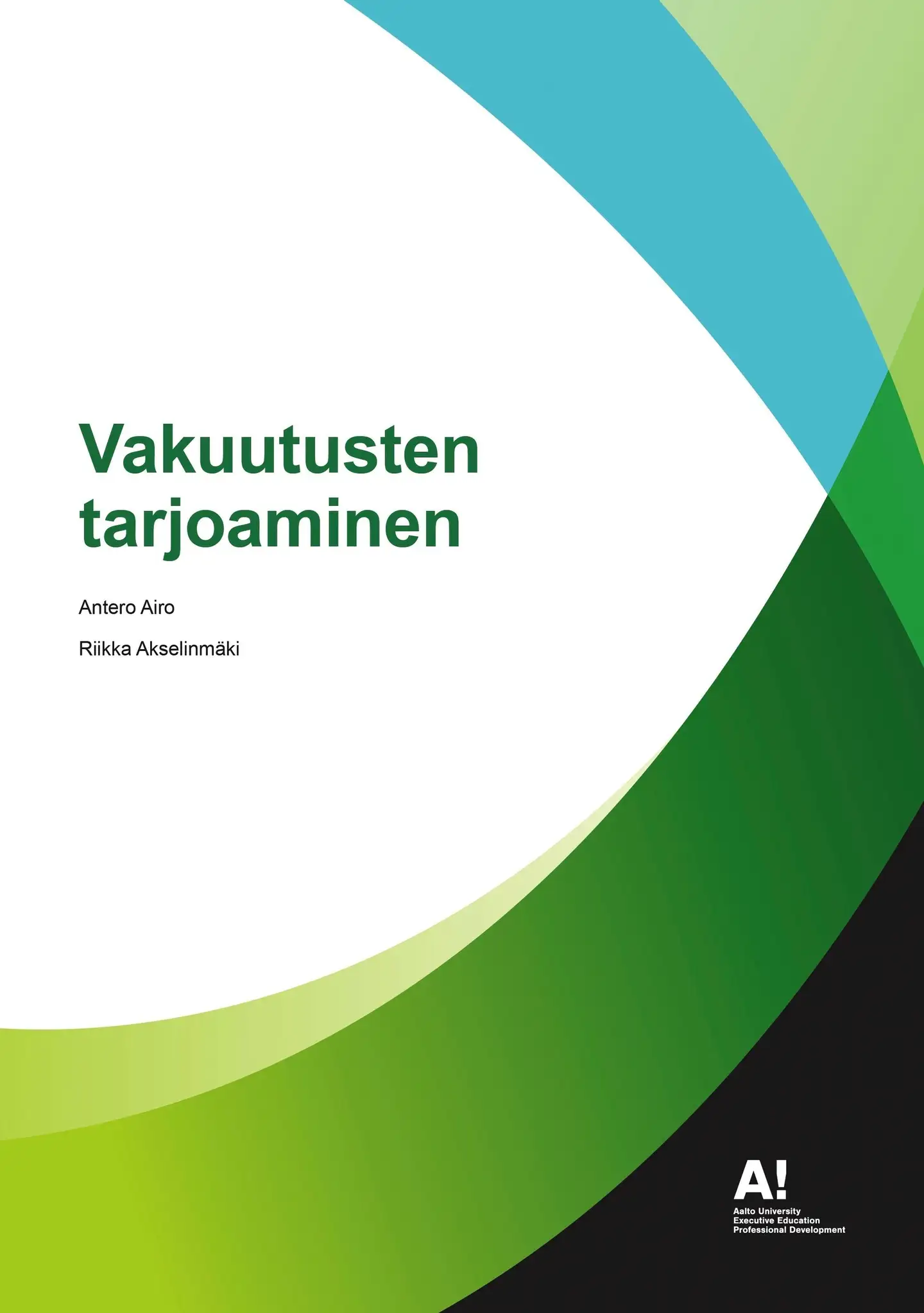 Airo, Vakuutusten tarjoaminen