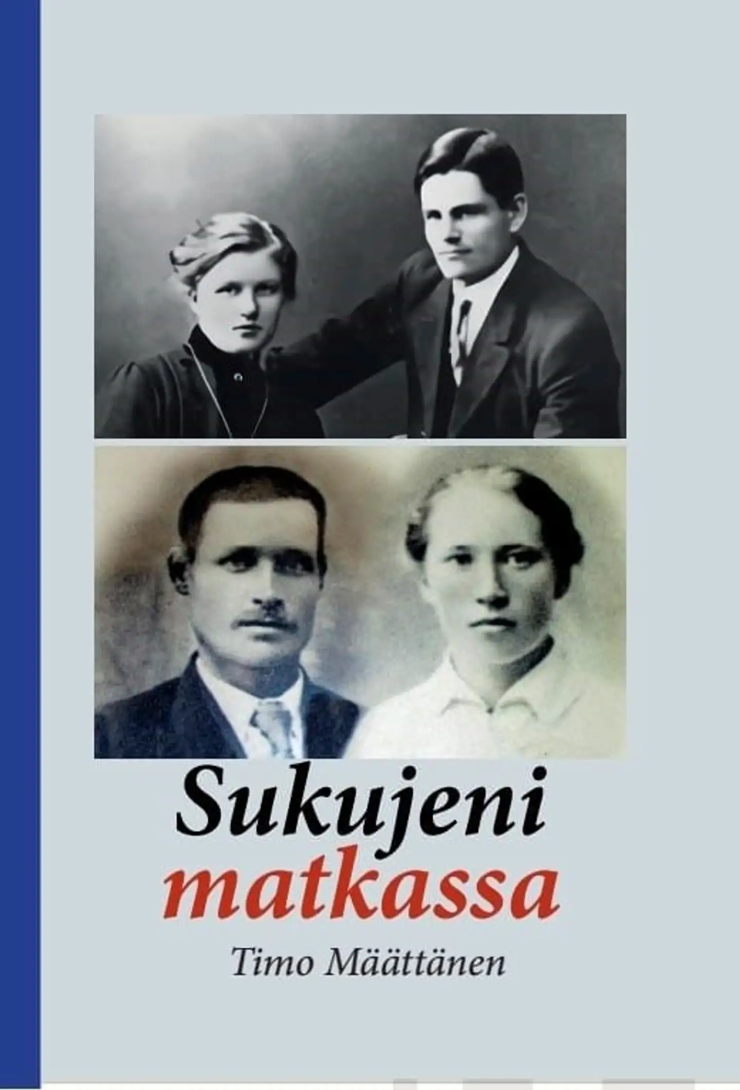 Määttänen, Sukujeni matkassa