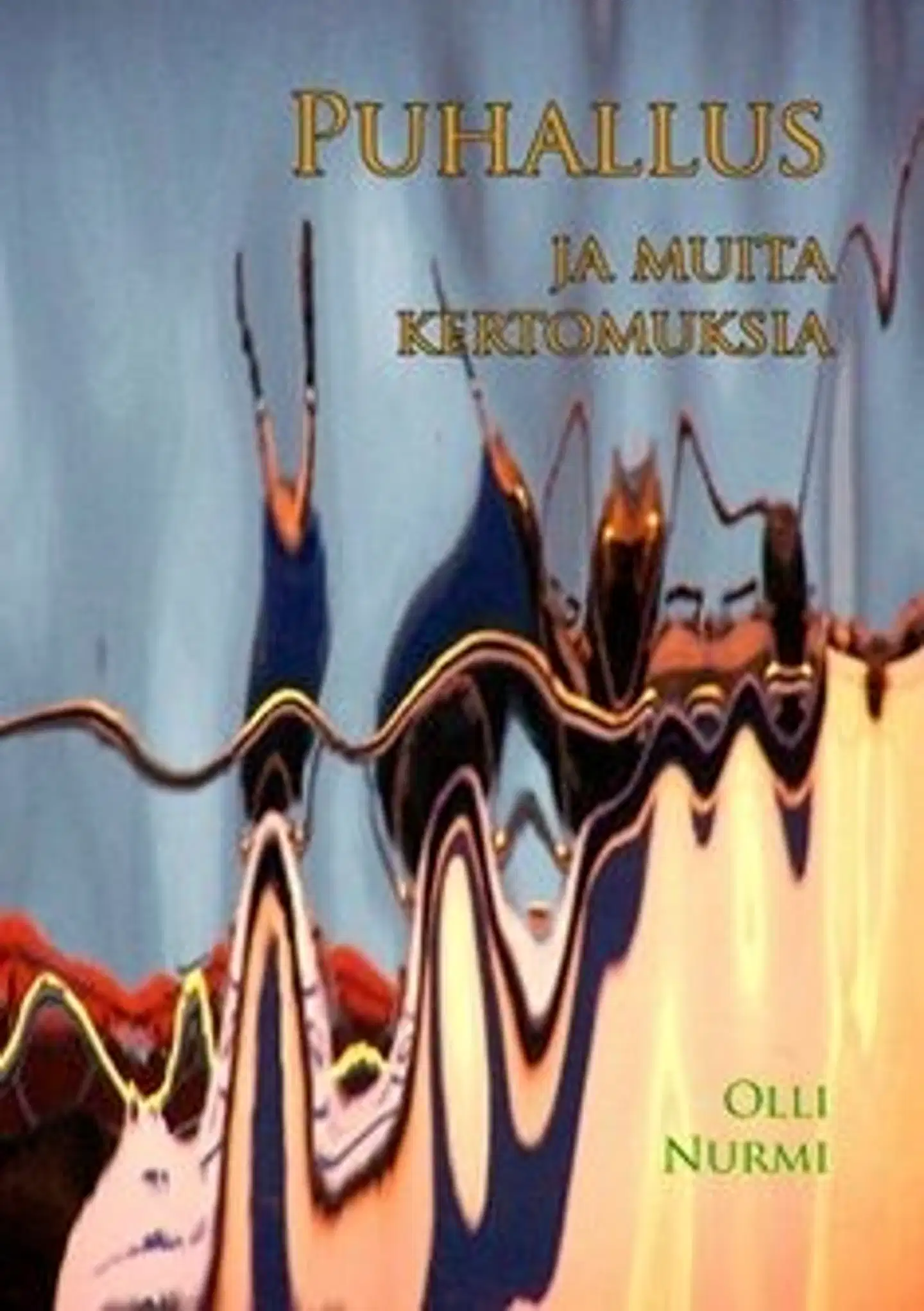 Nurmi, Puhallus ja muita kertomuksia