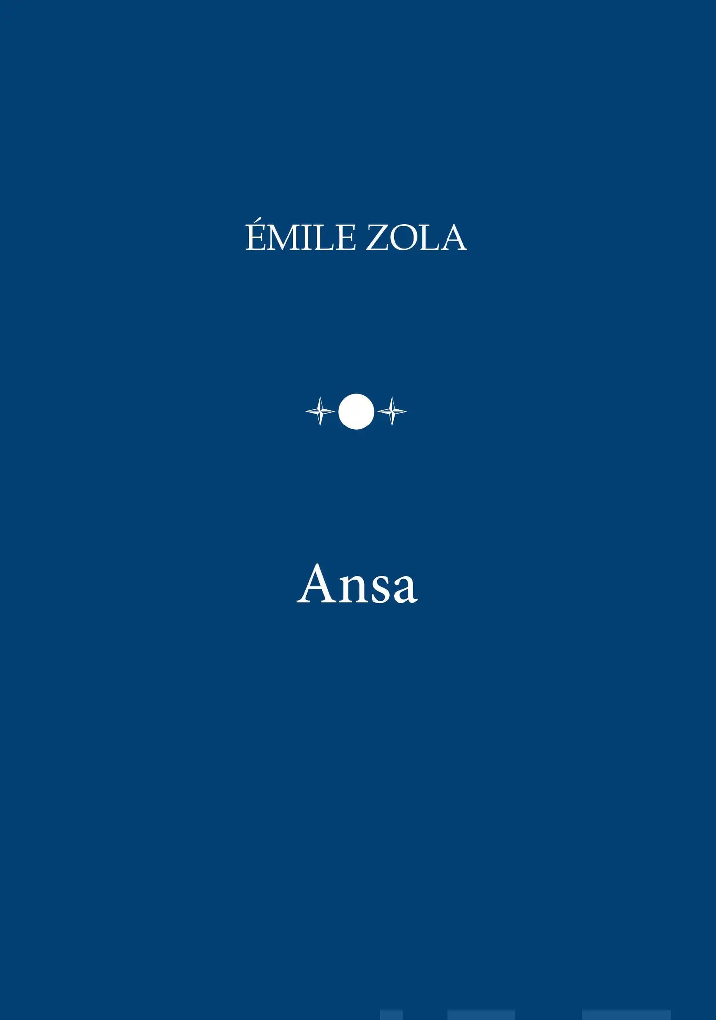 Zola, Ansa