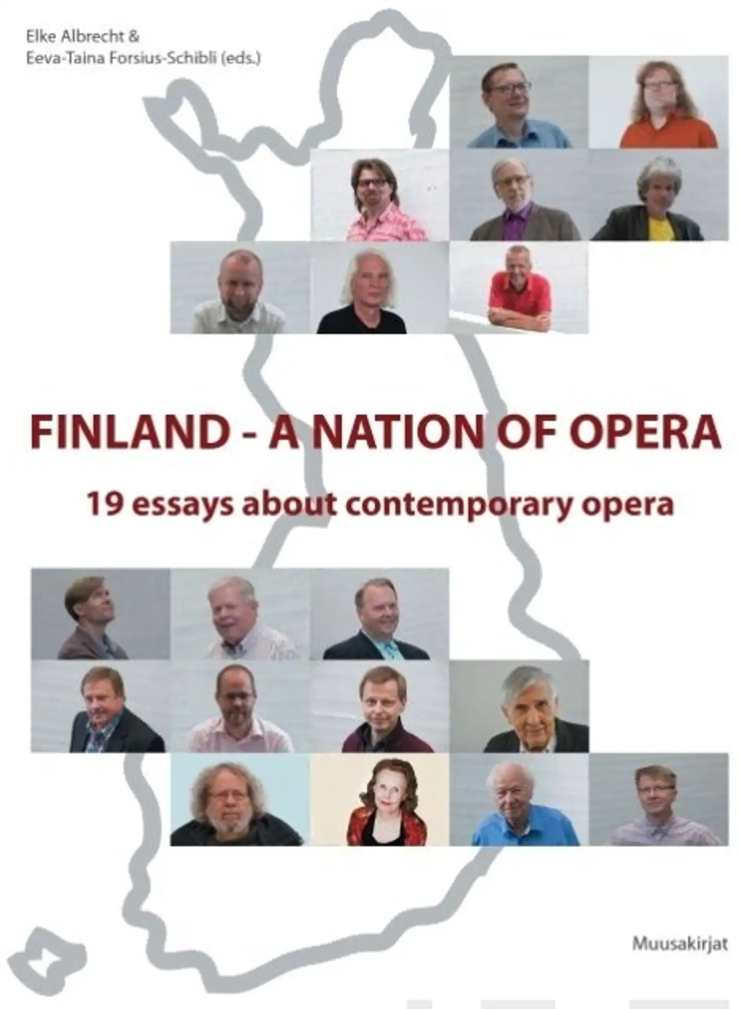 Finland - a nation of opera - 19 essays about contemporary opera