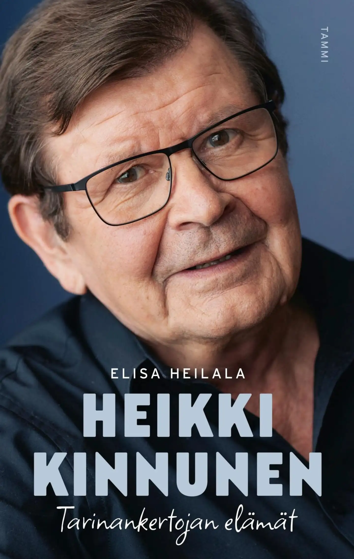 Heilala, Heikki Kinnunen - Tarinankertojan elämät