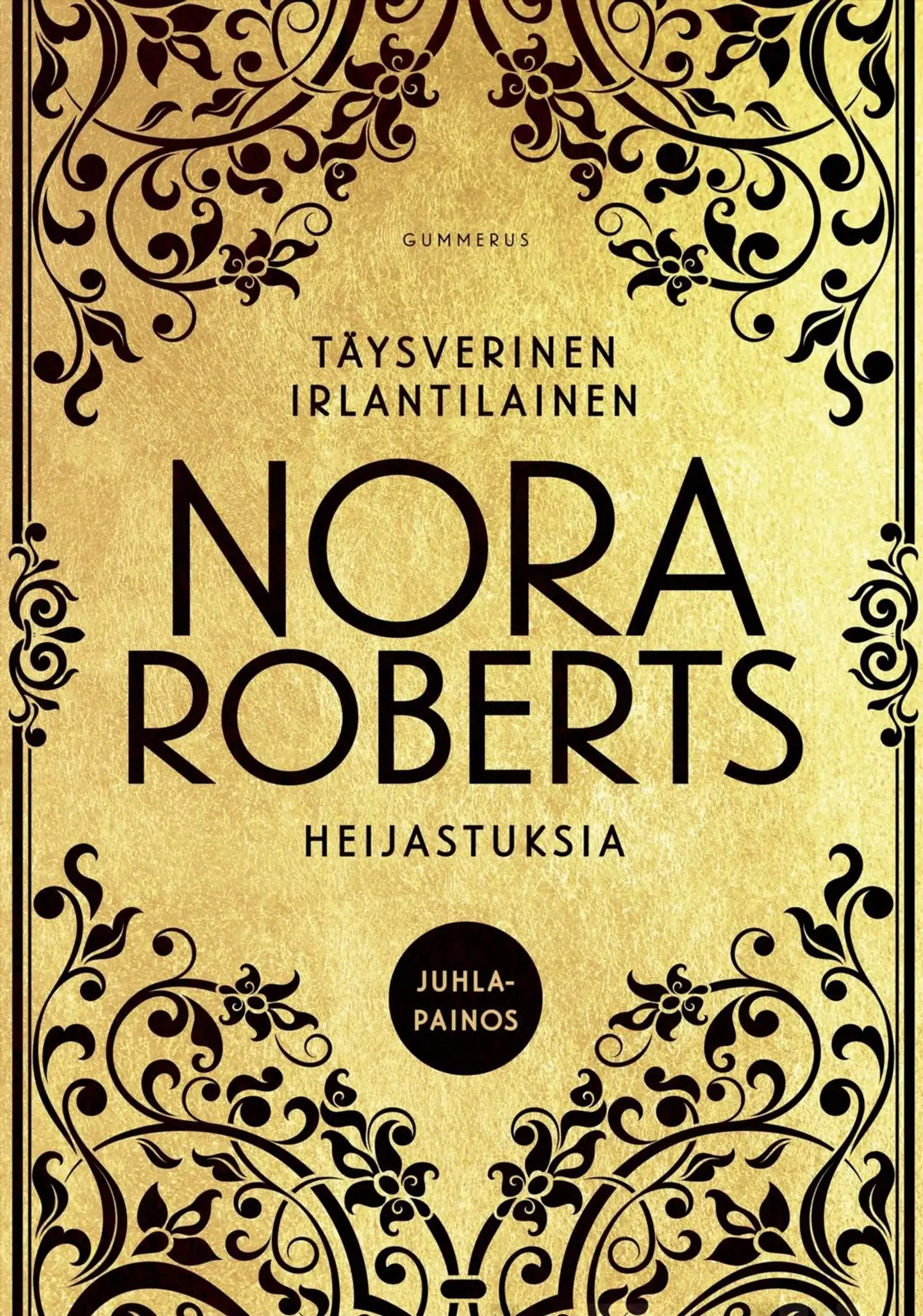 Roberts, Täysverinen irlantilainen & Heijastuksia