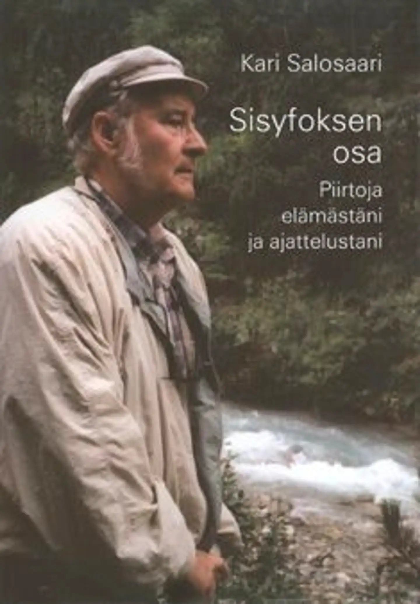 Salosaari, Sisyfoksen osa - piirtoja elämästäni ja ajattelustani