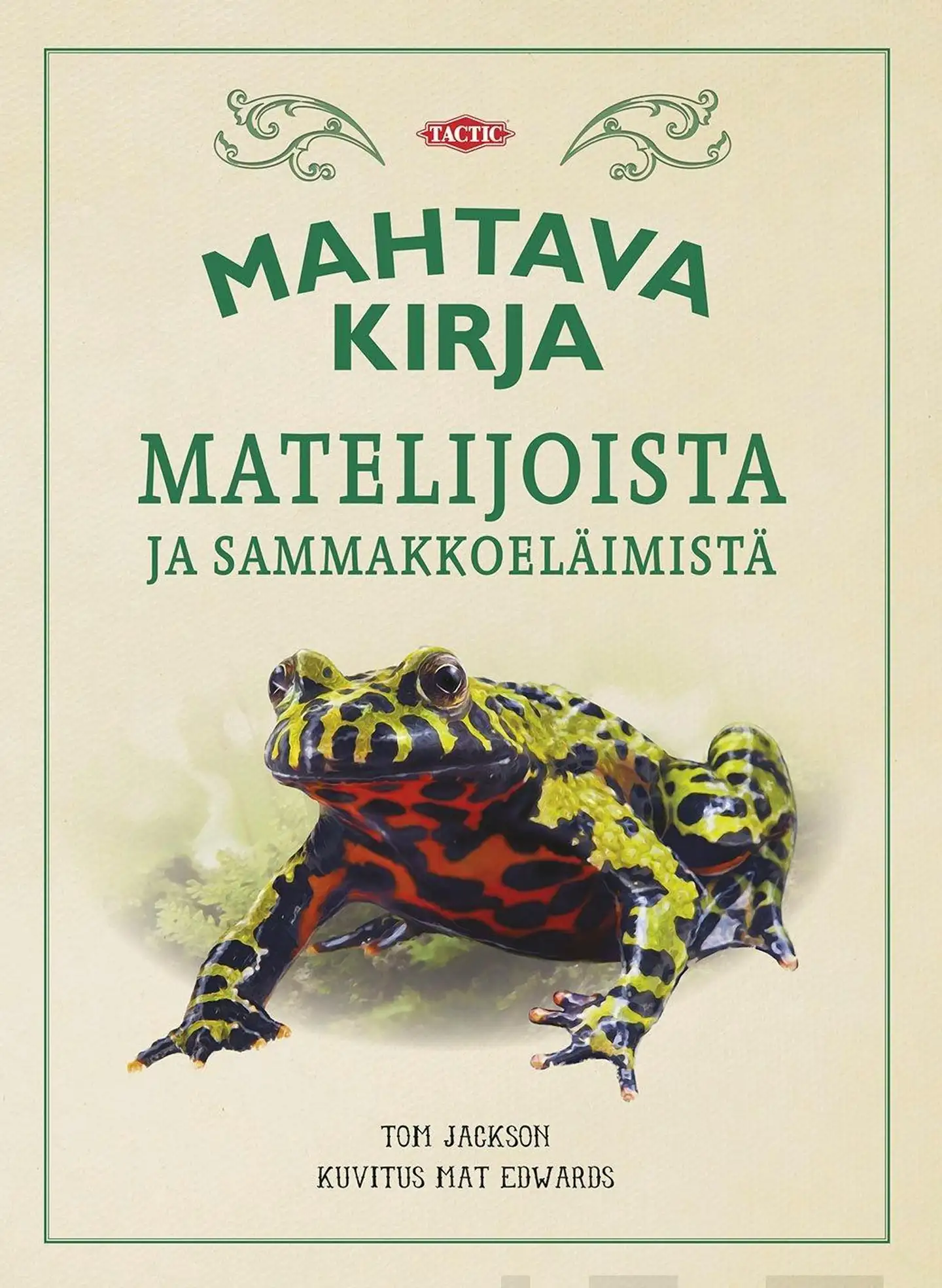 Jackson, Mahtava kirja matelijoista ja sammakkoeläimistä