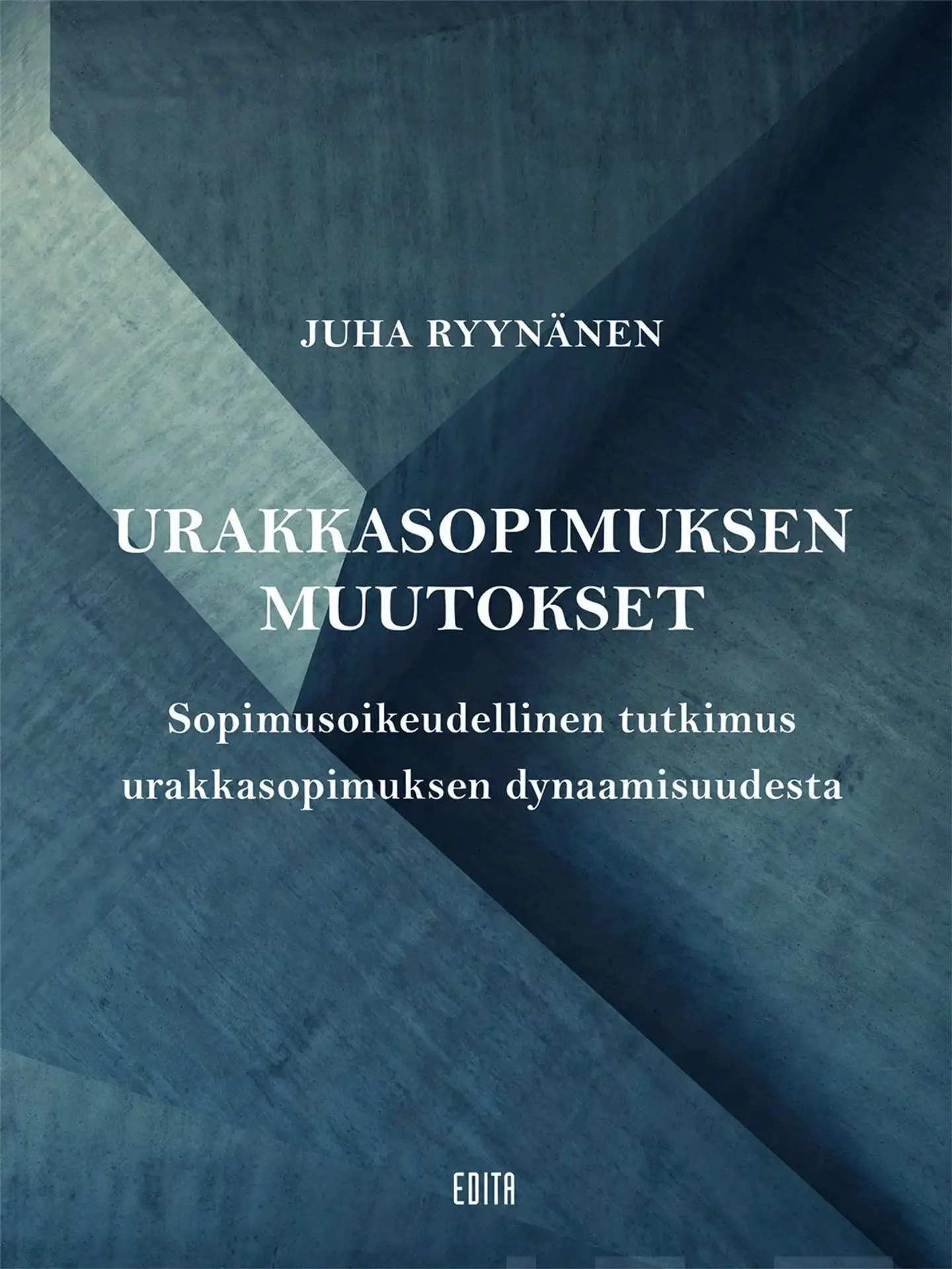 Ryynänen, Urakkasopimuksen muutokset - Sopimusoikeudellinen tutkimus urakkasopimuksen dynaamisuudesta