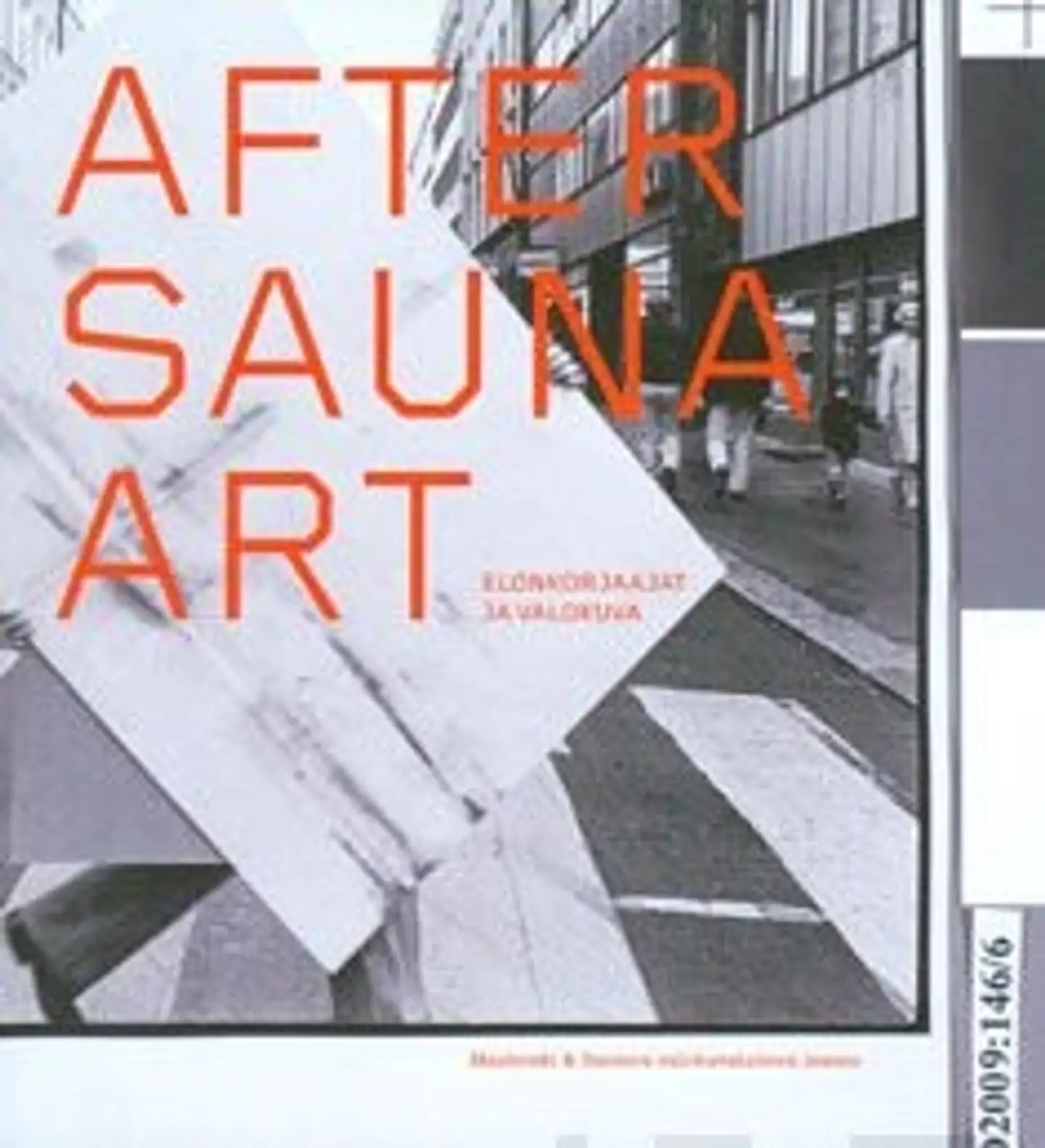Heikka, After Sauna Art - elonkorjaajat ja valokuva