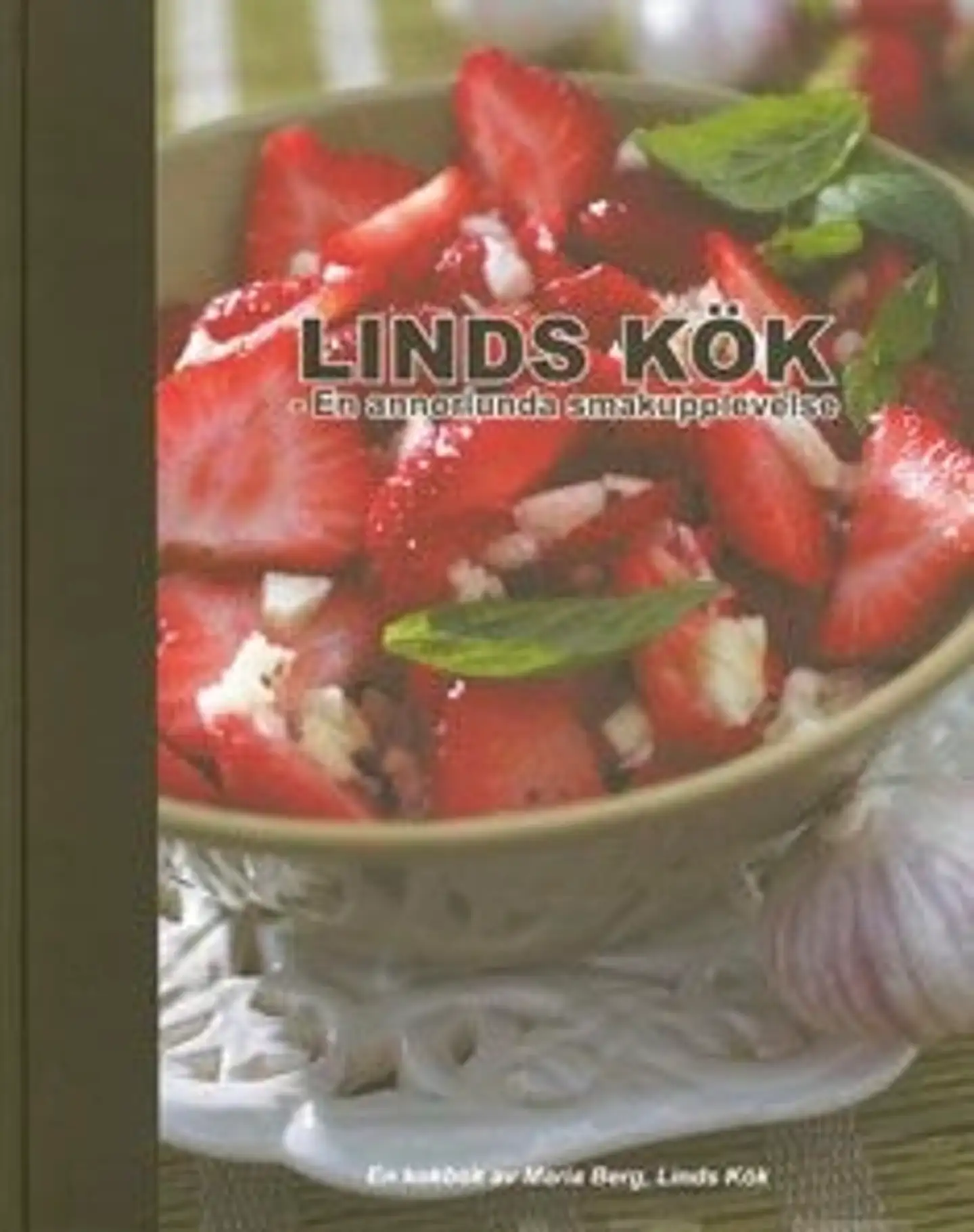 Berg, Linds kök - en annorlunds smakupplevelse