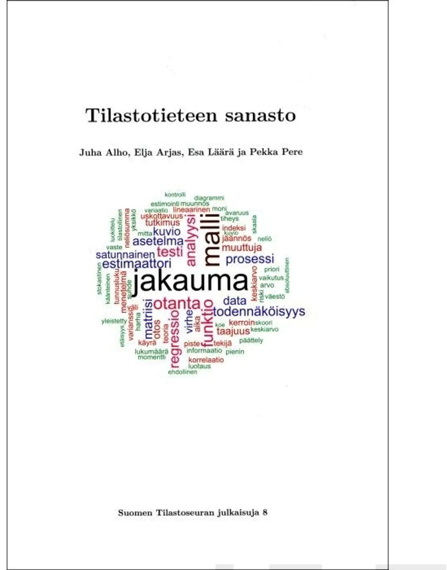 Alho, Tilastotieteen sanasto
