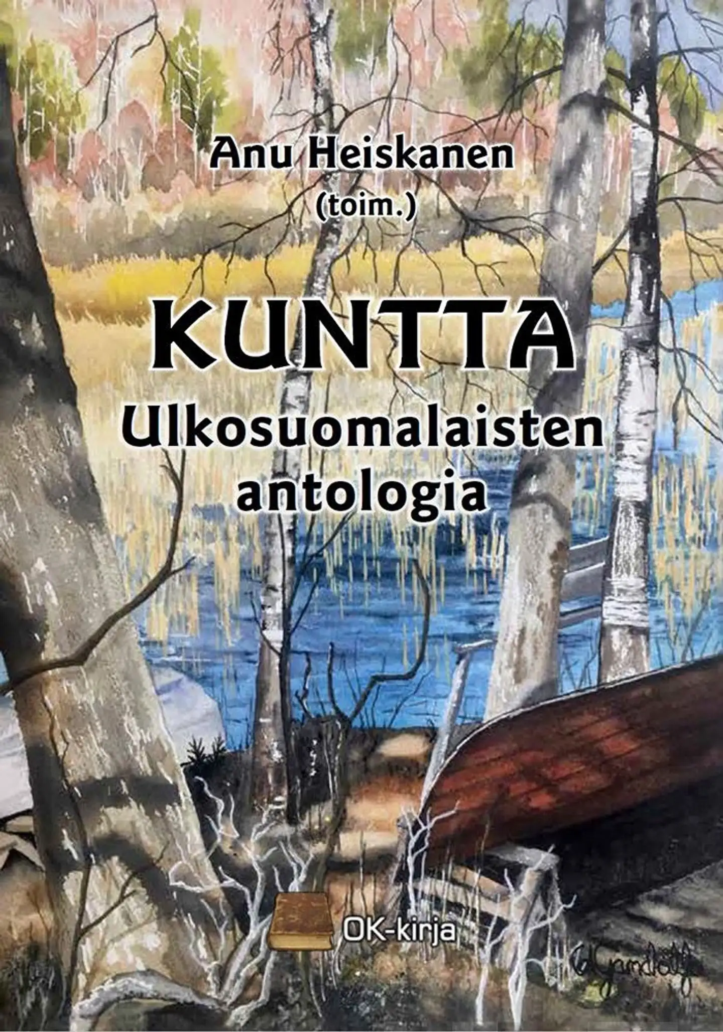 Kuntta - Ulkosuomalaisten antologia