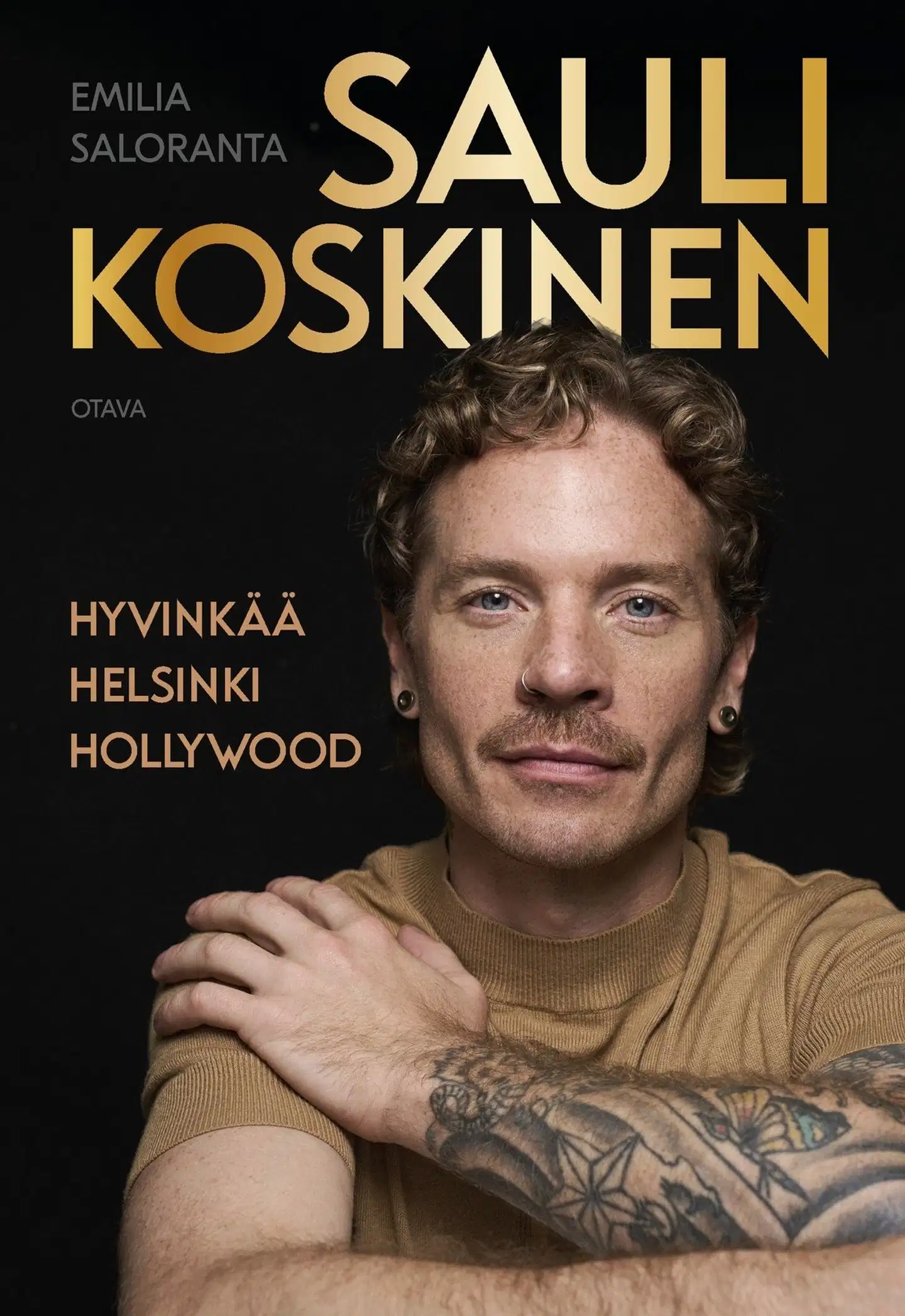 Saloranta, Sauli Koskinen - Hyvinkää, Helsinki, Hollywood