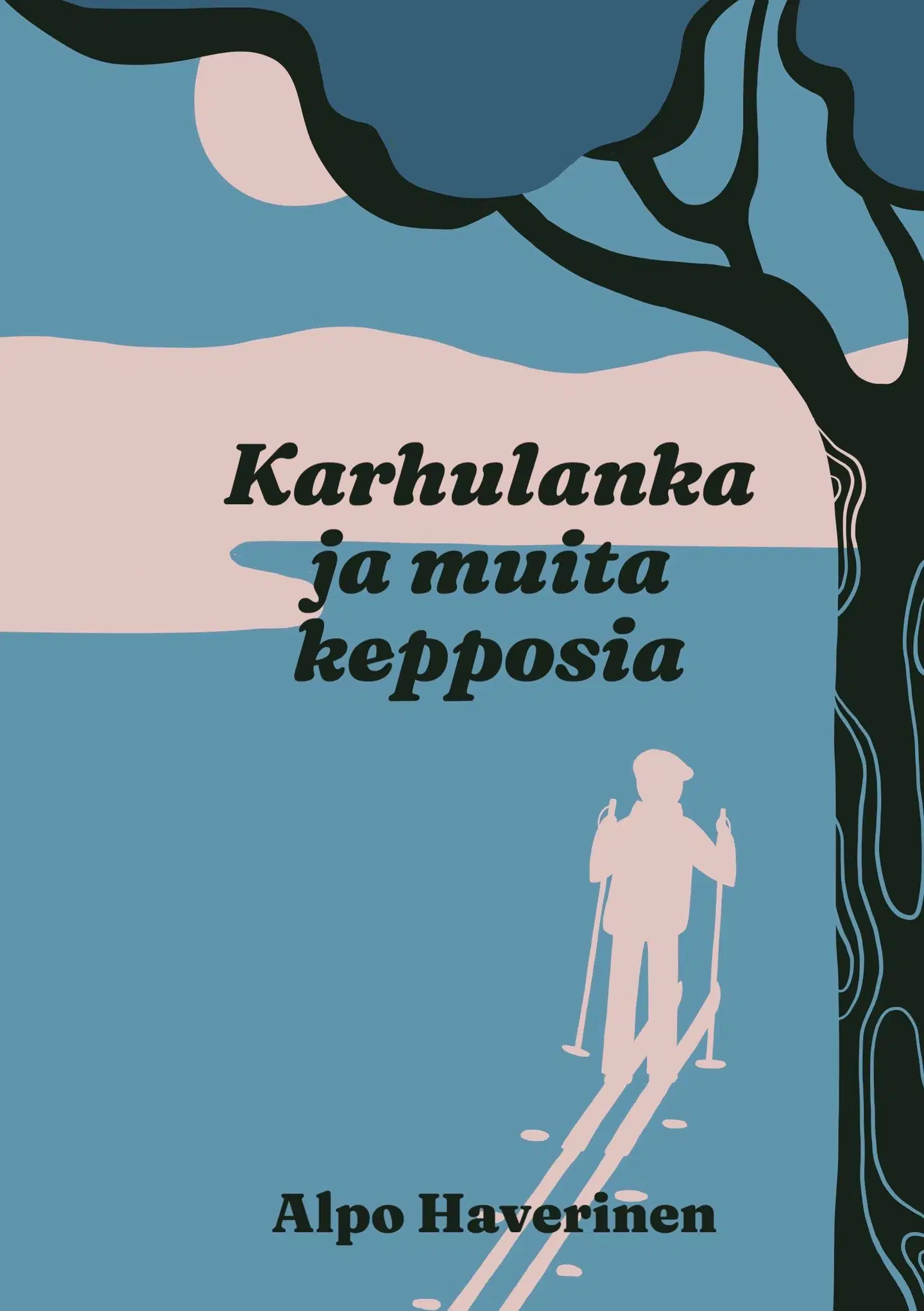 Haverinen, Karhulanka ja muita kepposia