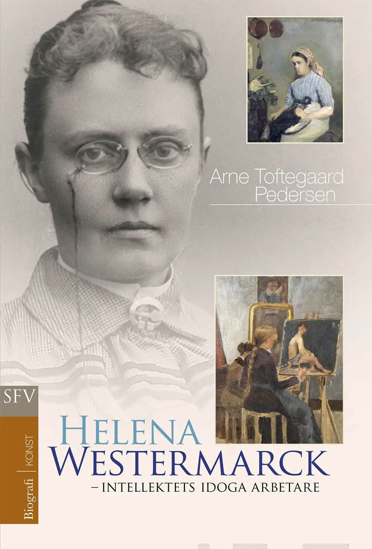 Toftegaard Pedersen, Helena Westermarck - intellektets idoga arbetare