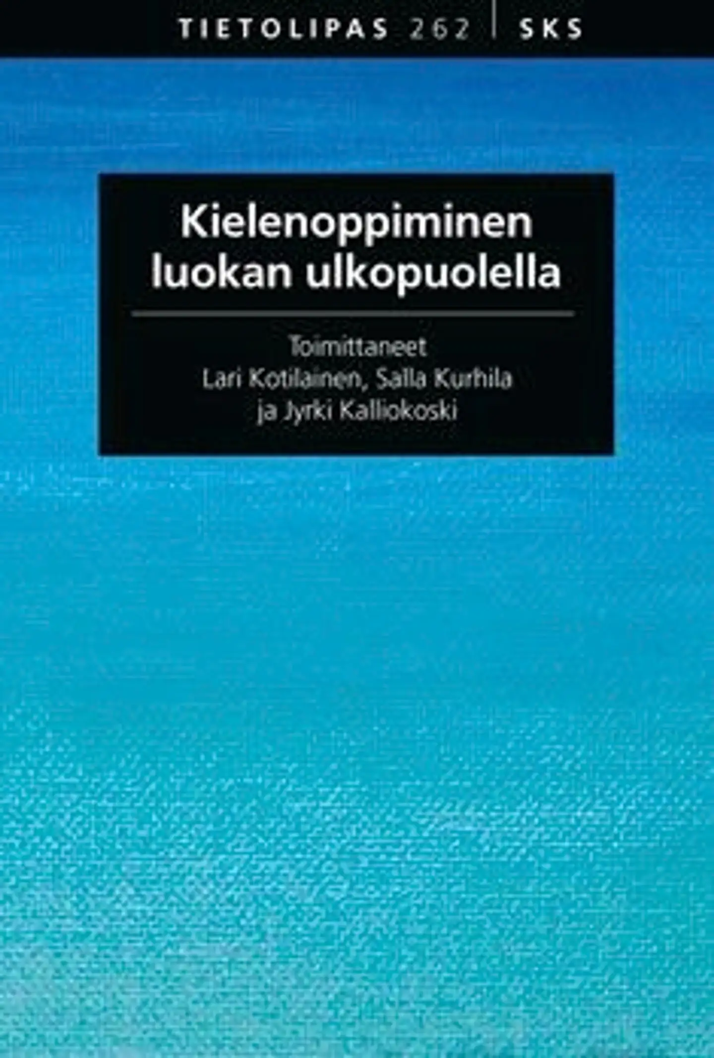 Kielenoppiminen luokan ulkopuolella