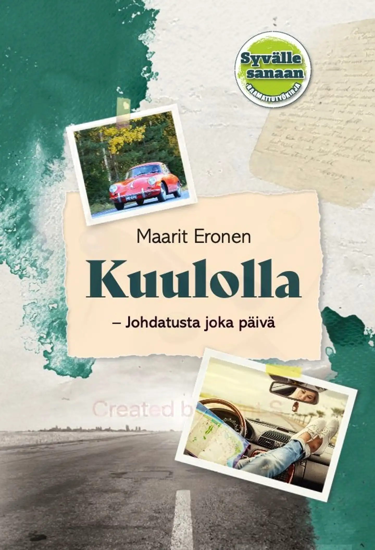 Eronen, Kuulolla - Johdatusta joka päivä - Syvälle Sanaan -työkirja