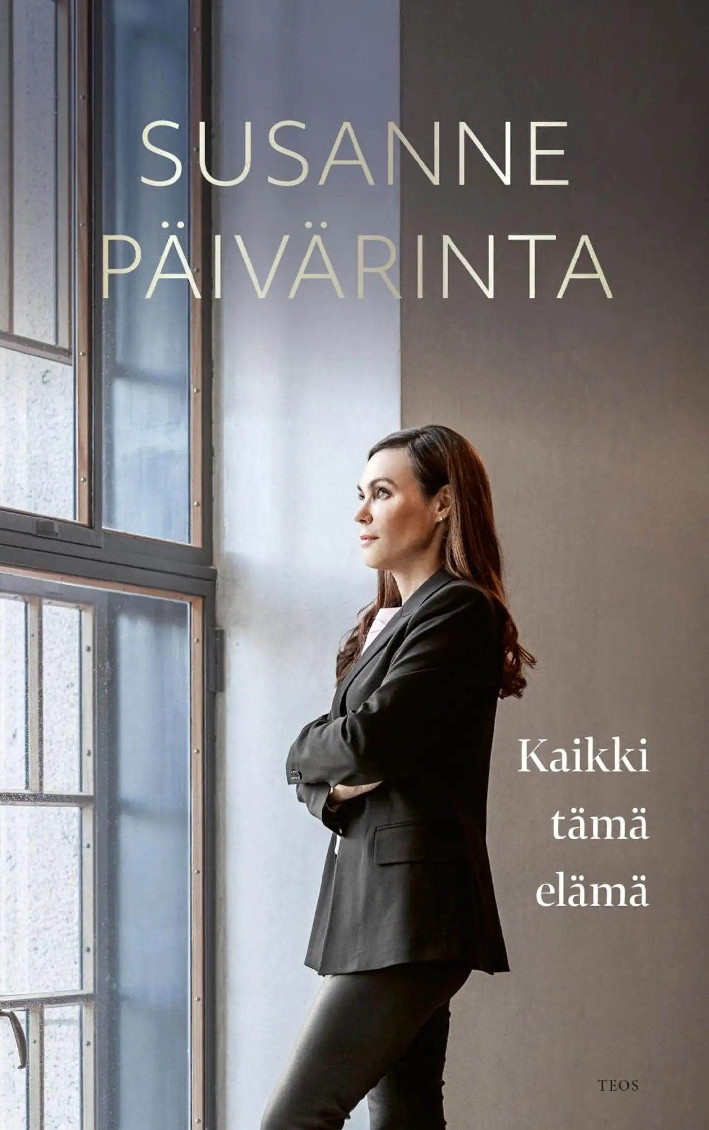 Päivärinta, Kaikki tämä elämä