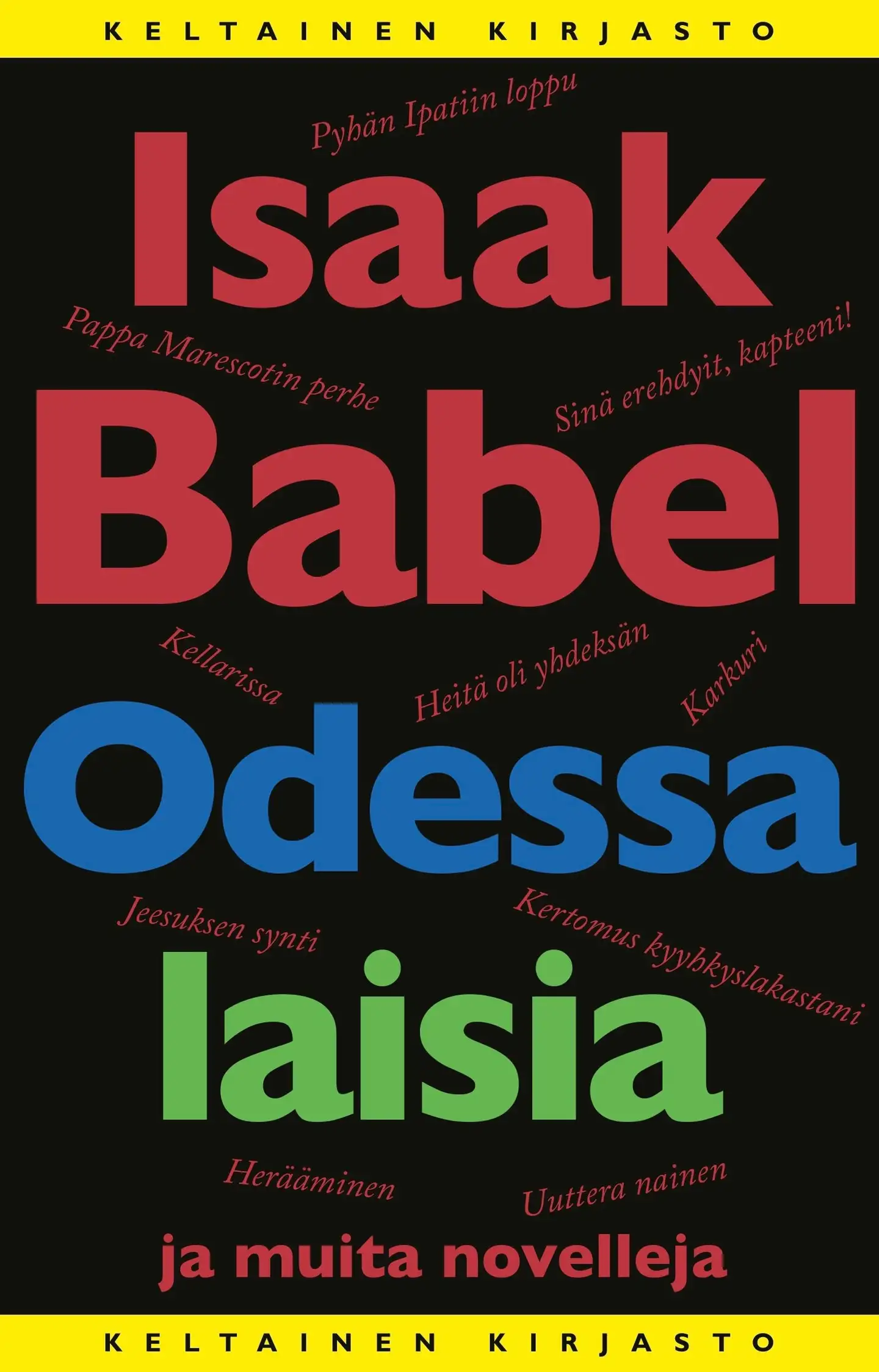 Babel, Odessalaisia ja muita novelleja