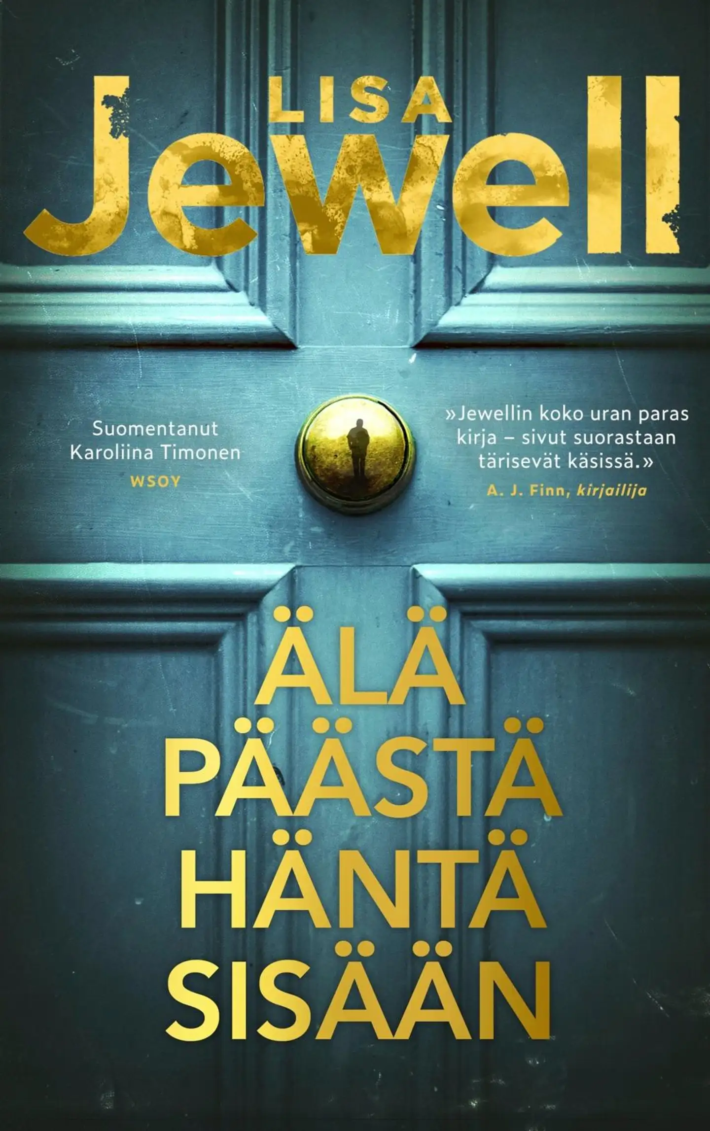 Jewell, Älä päästä häntä sisään
