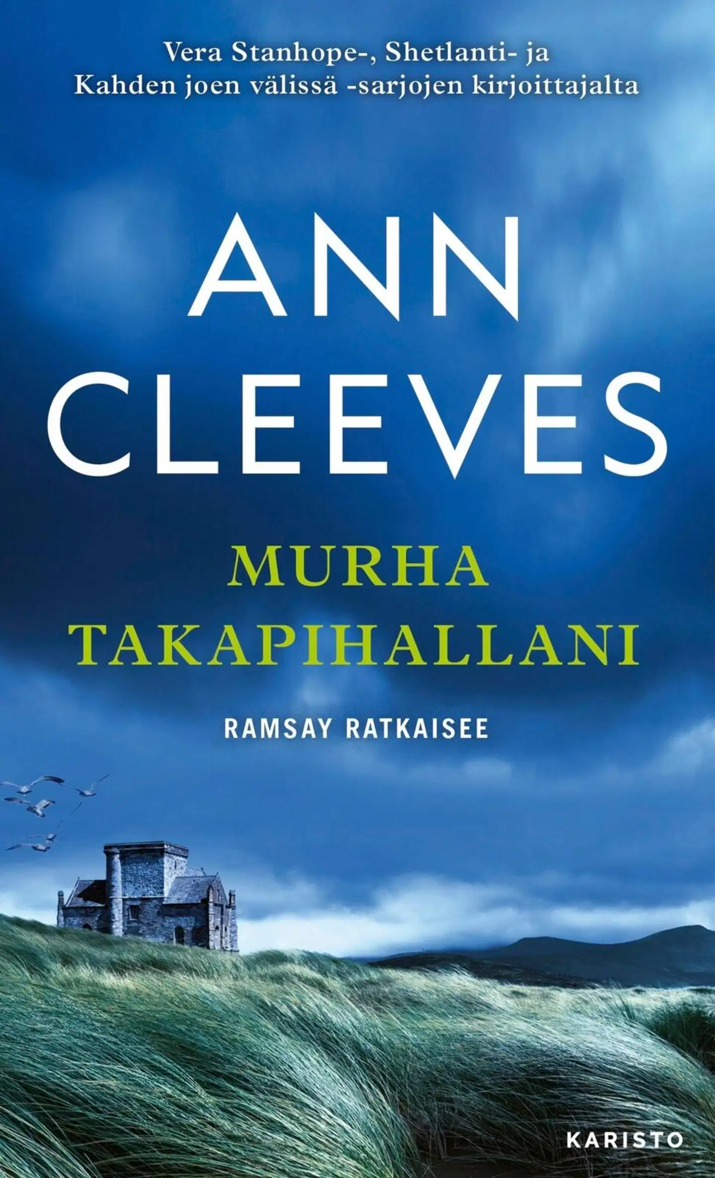 Cleeves, Murha takapihallani