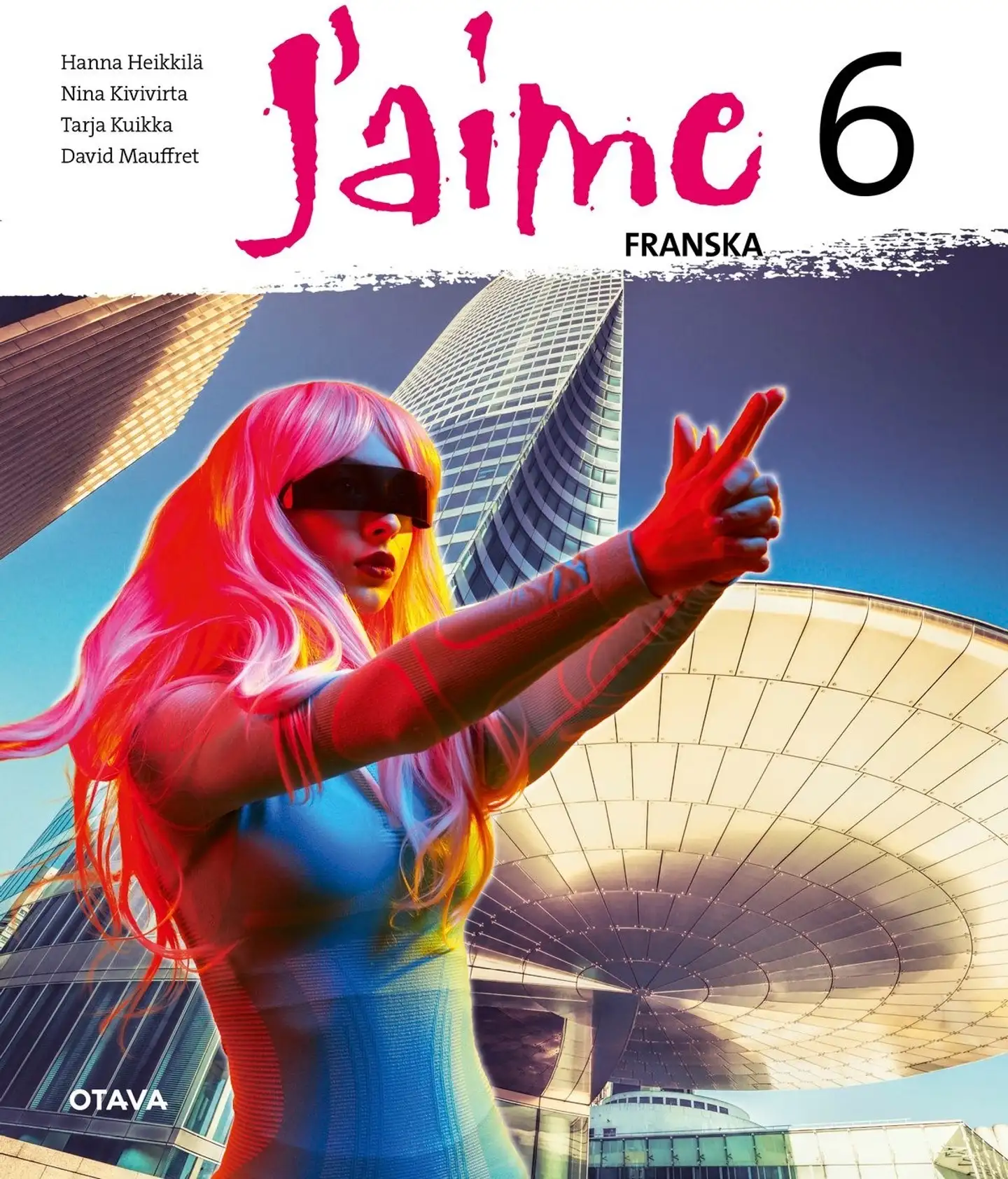 Heikkilä, J'aime Franska 6 (GLP21) - FSB24 Grundnivå 3 / FSB36 Grundnivå 3