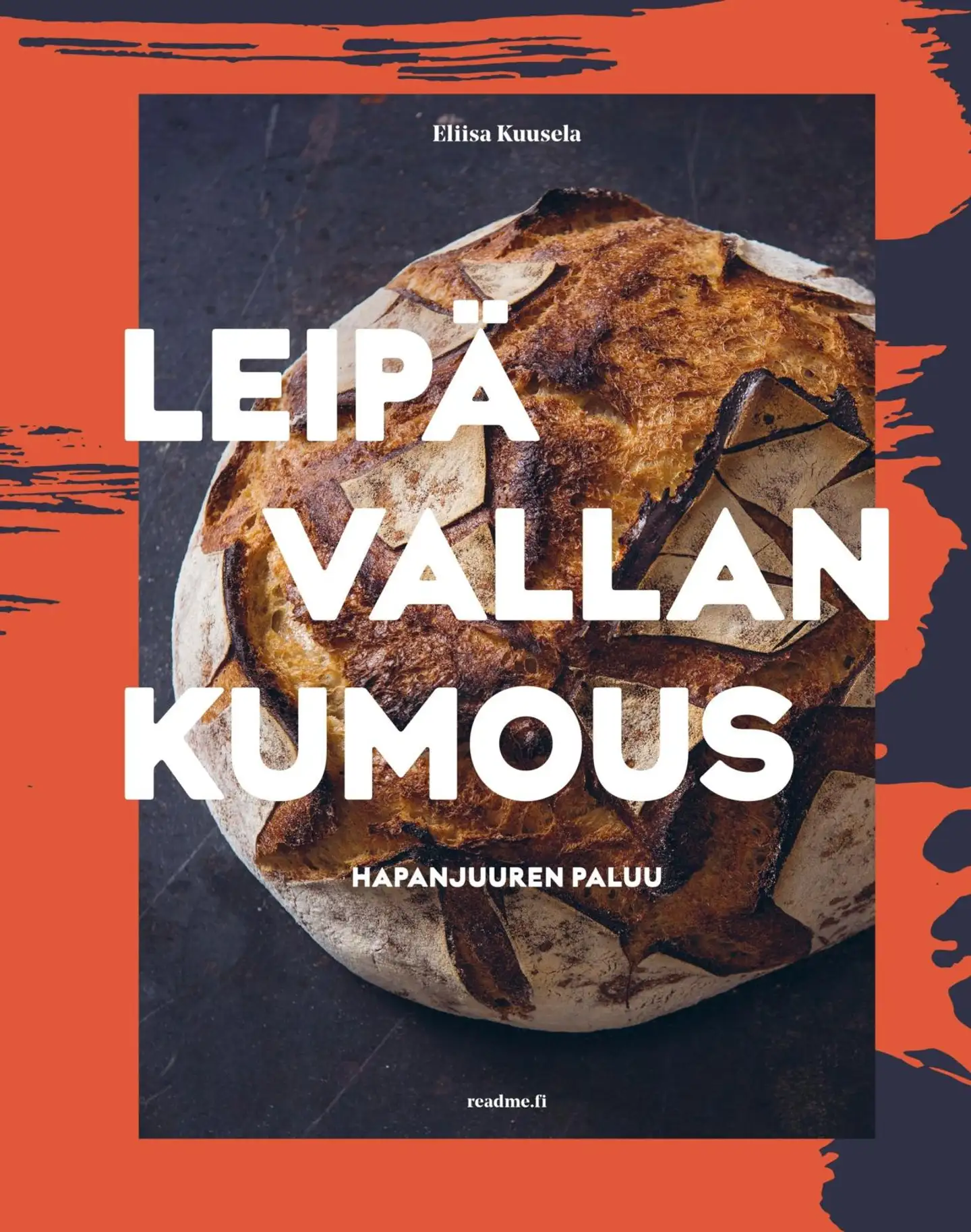 Kuusela, Leipävallankumous - Hapanjuuren paluu