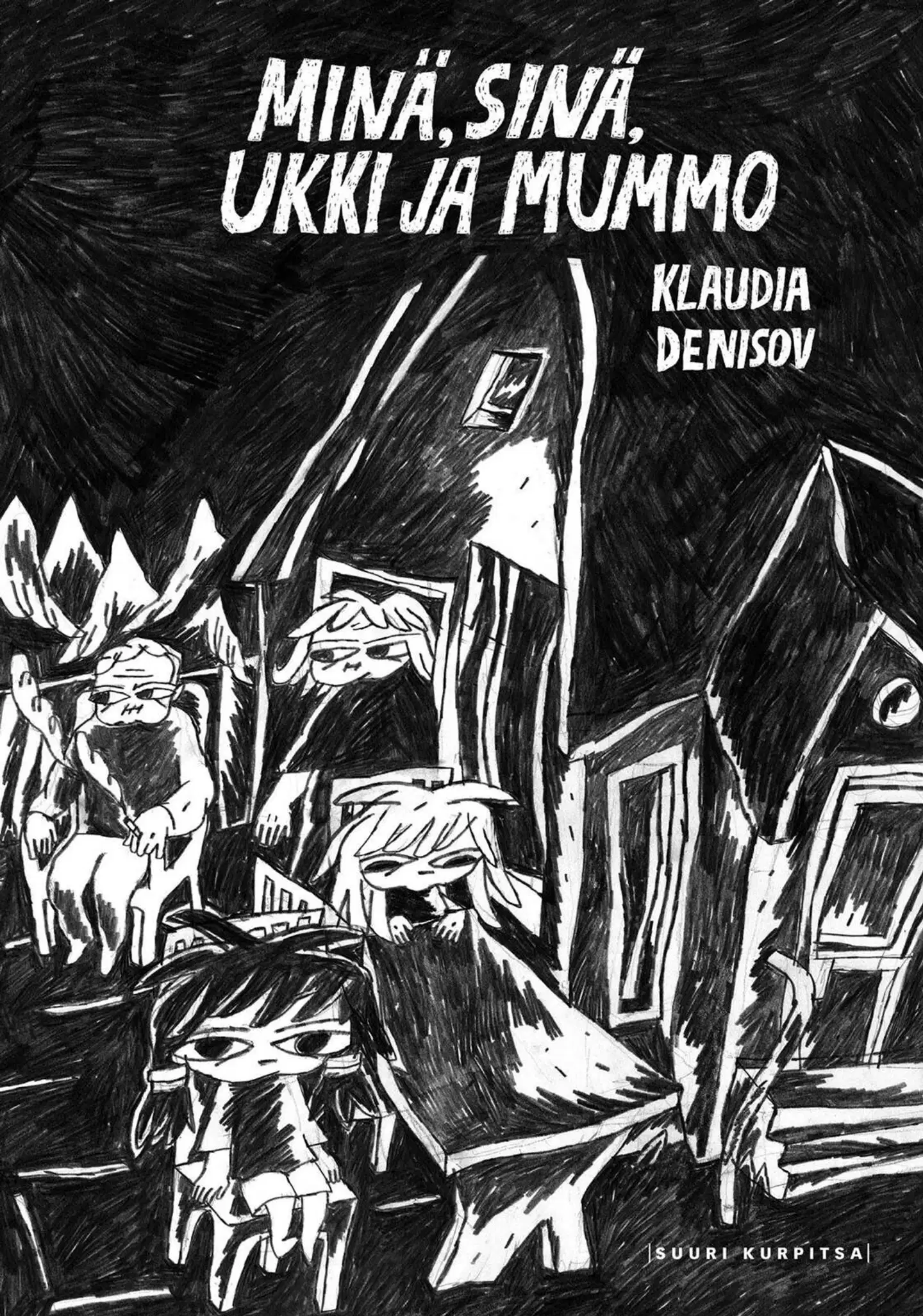 Denisov, Minä, sinä, ukki ja mummo
