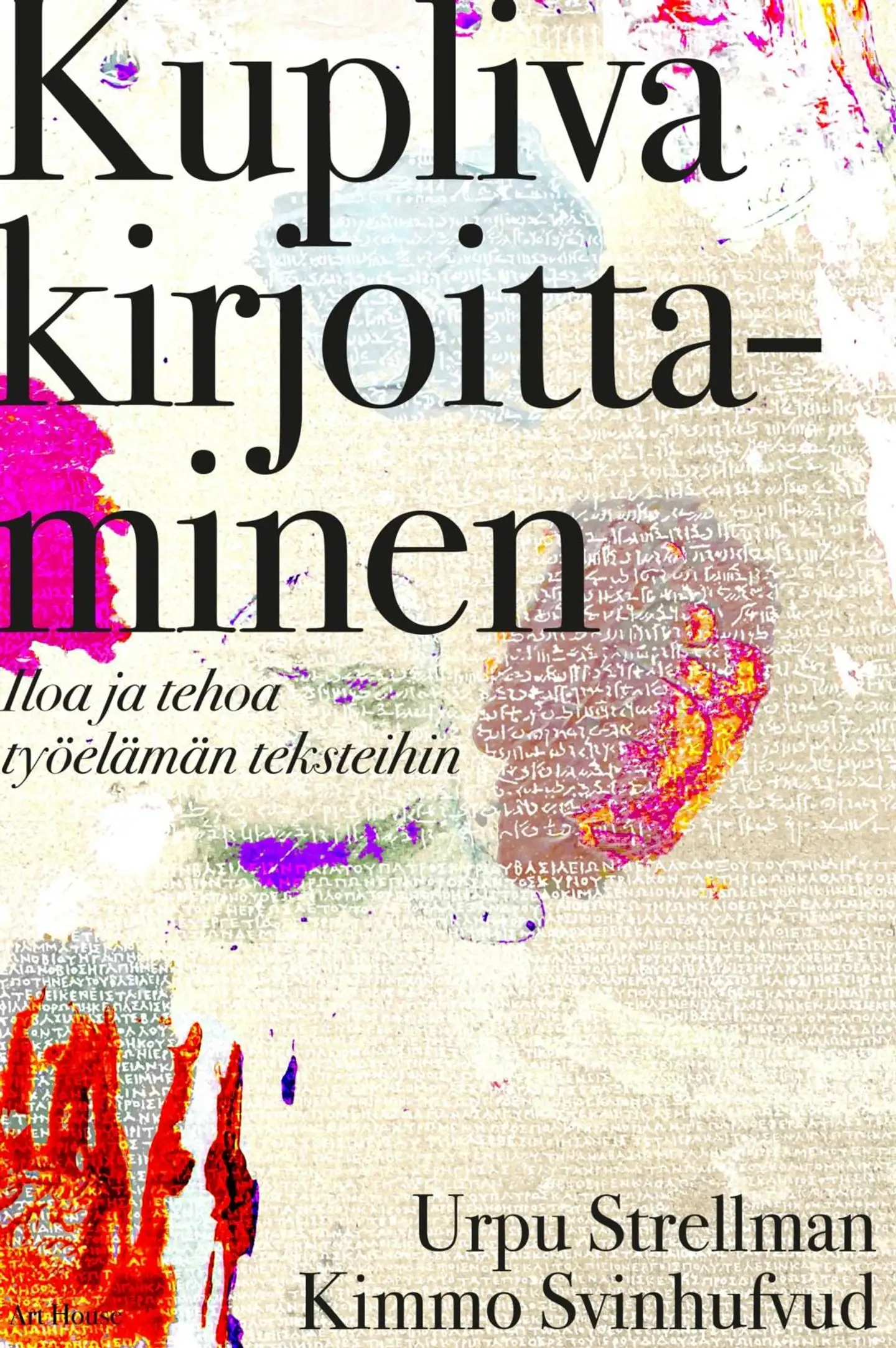 Svinhufvud, Kupliva kirjoittaminen