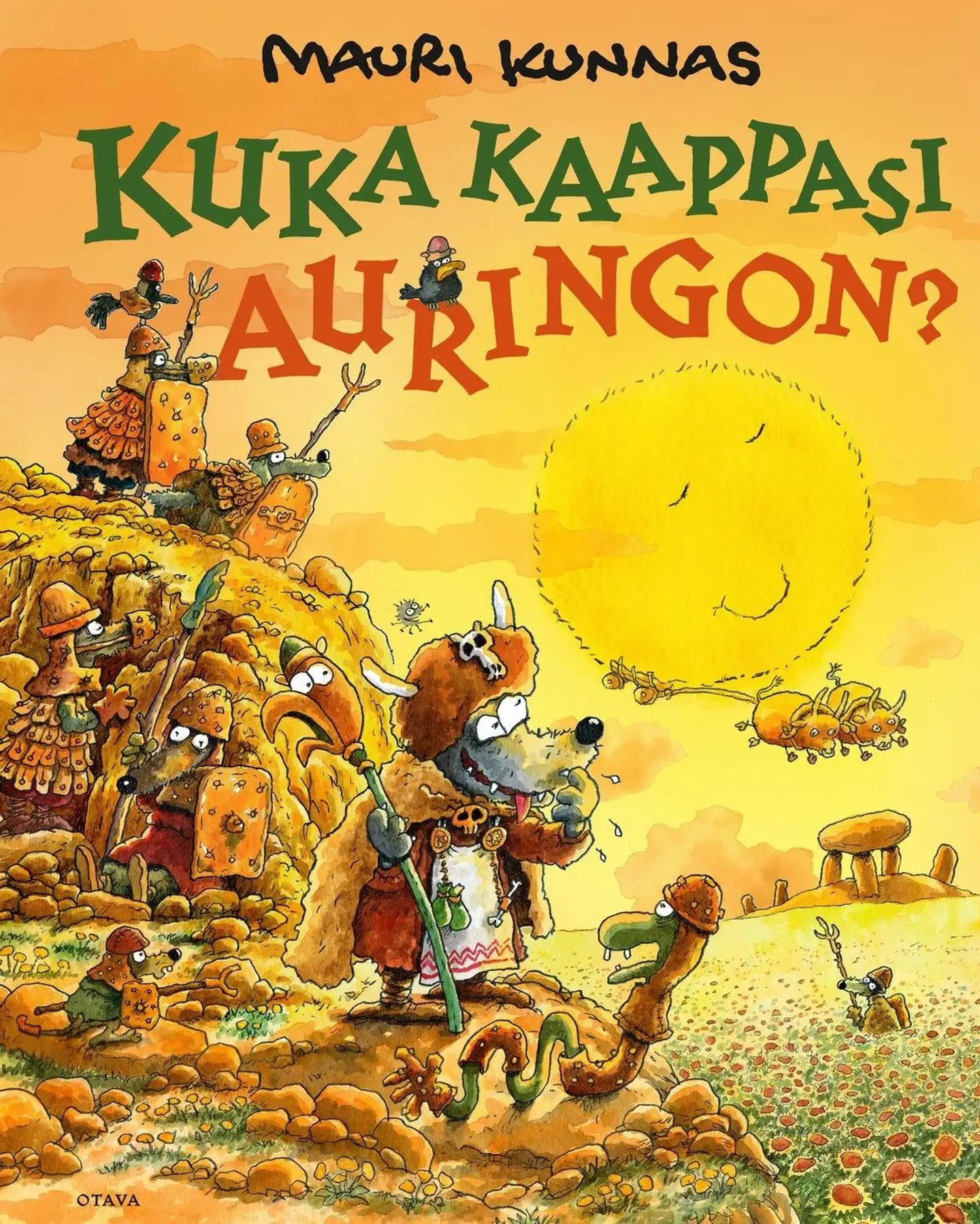 Kunnas, Kuka kaappasi auringon?