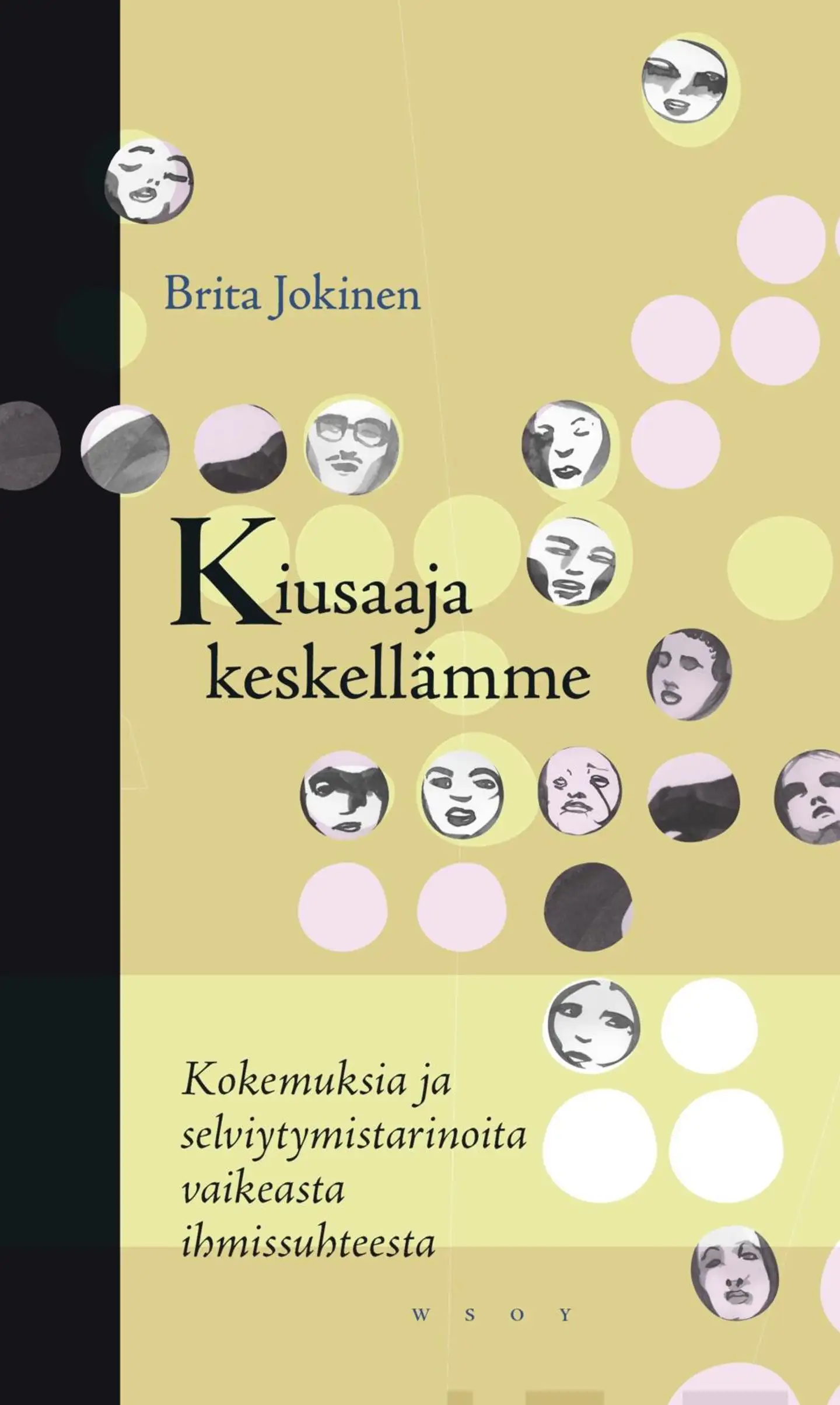 Kiusaaja keskellämme