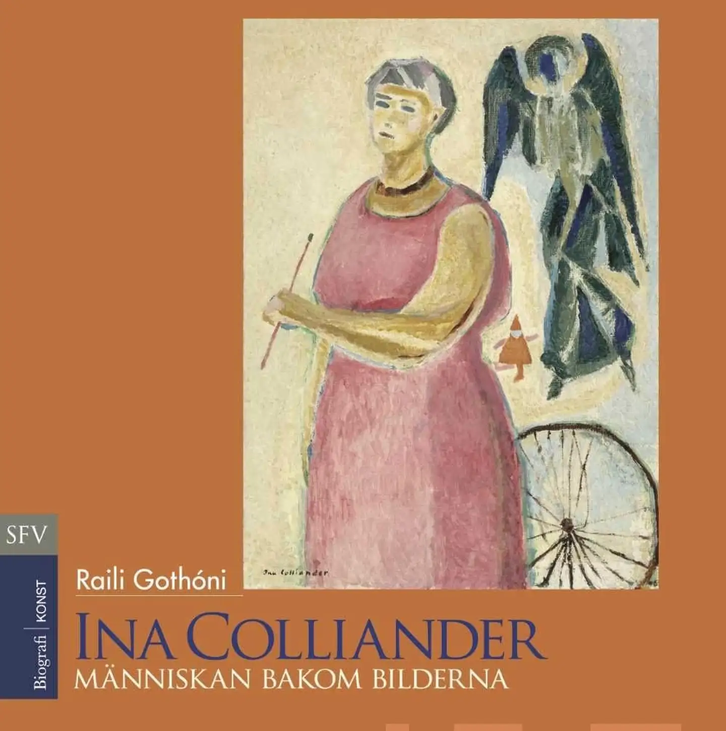 Gothóni, Ina Colliander - Människan bakom bilderna