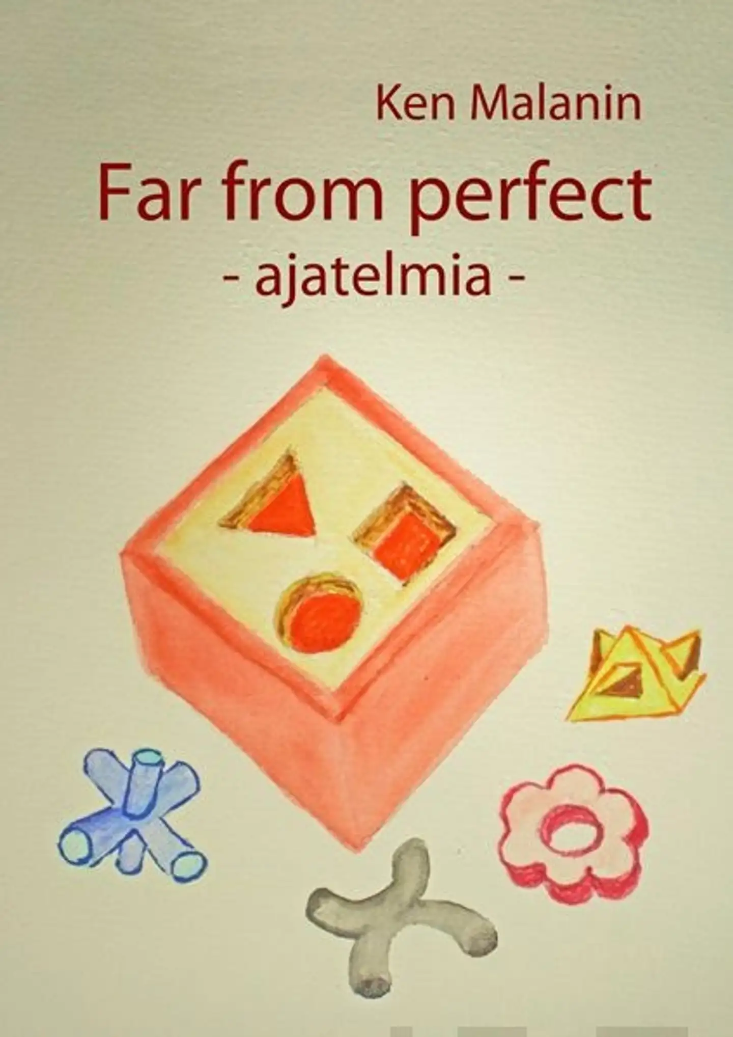 Malanin, Far from perfect - Ajatelmia