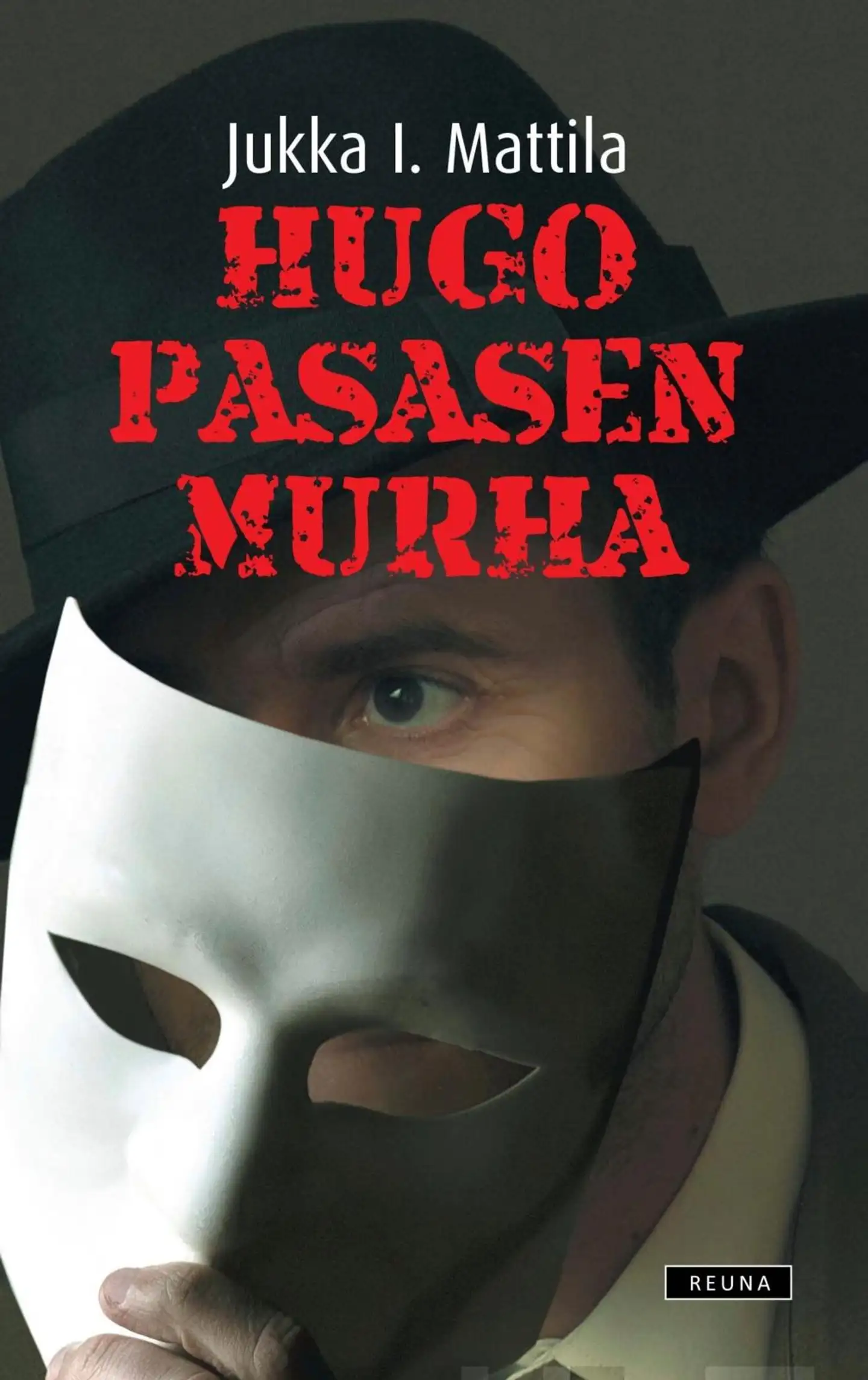 Mattila, Hugo Pasasen murha